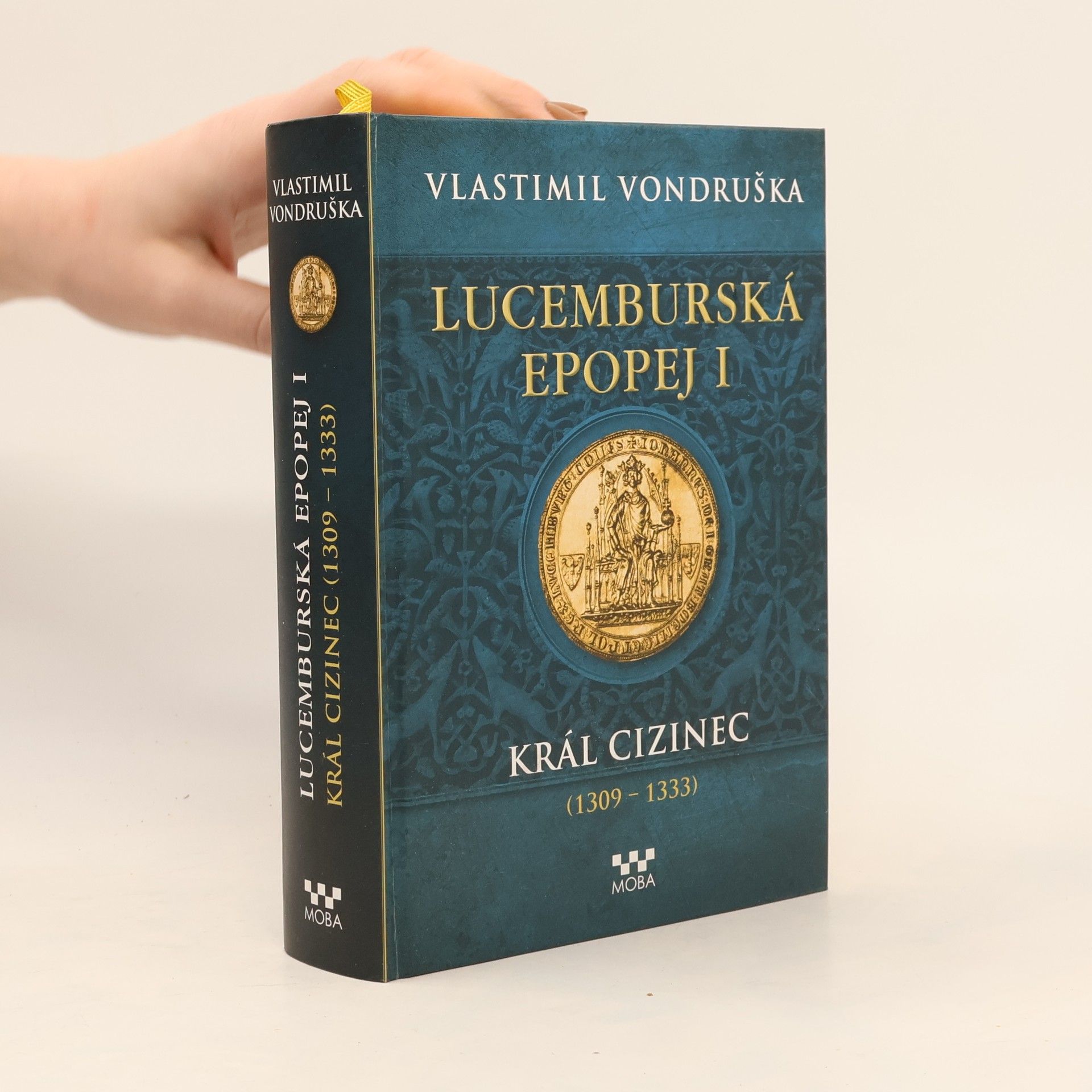 Vlastimil Vondruška Lucemburská epopej I.