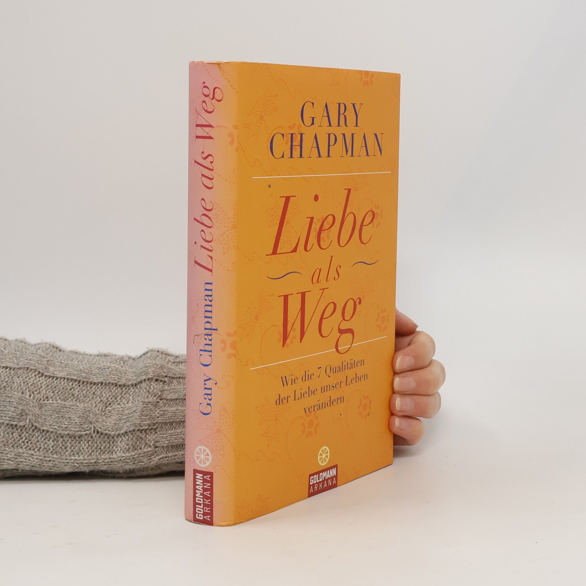 Gary Chapman Liebe als Weg