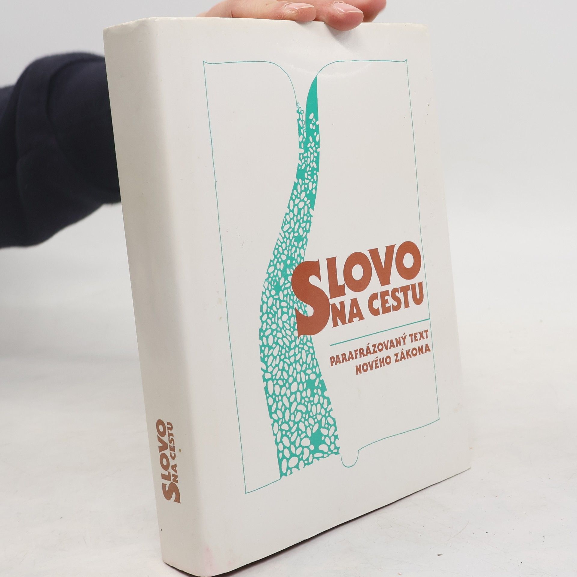 Jan Bárta Slovo na cestu. Parafrázovaný text Nového zákona