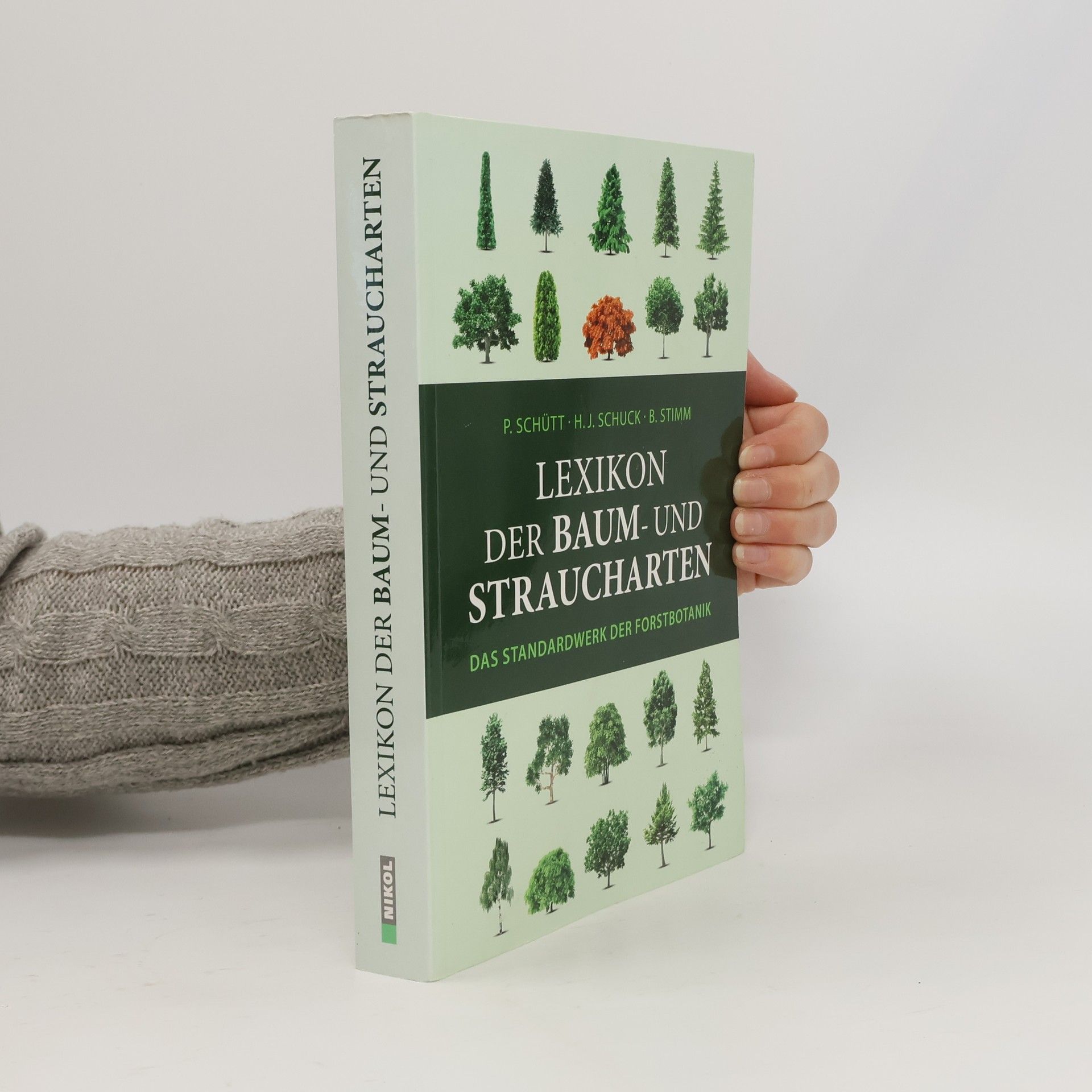 Peter Schütt Lexikon der Baum- und Straucharten