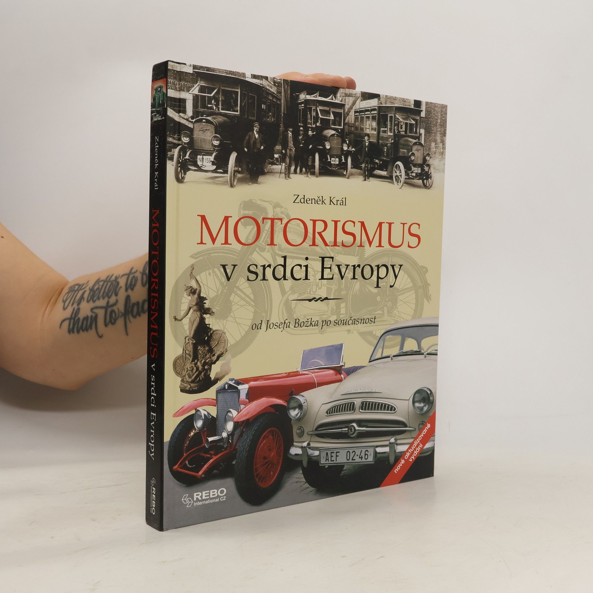 Zdeněk Král Motorismus v srdci Evropy