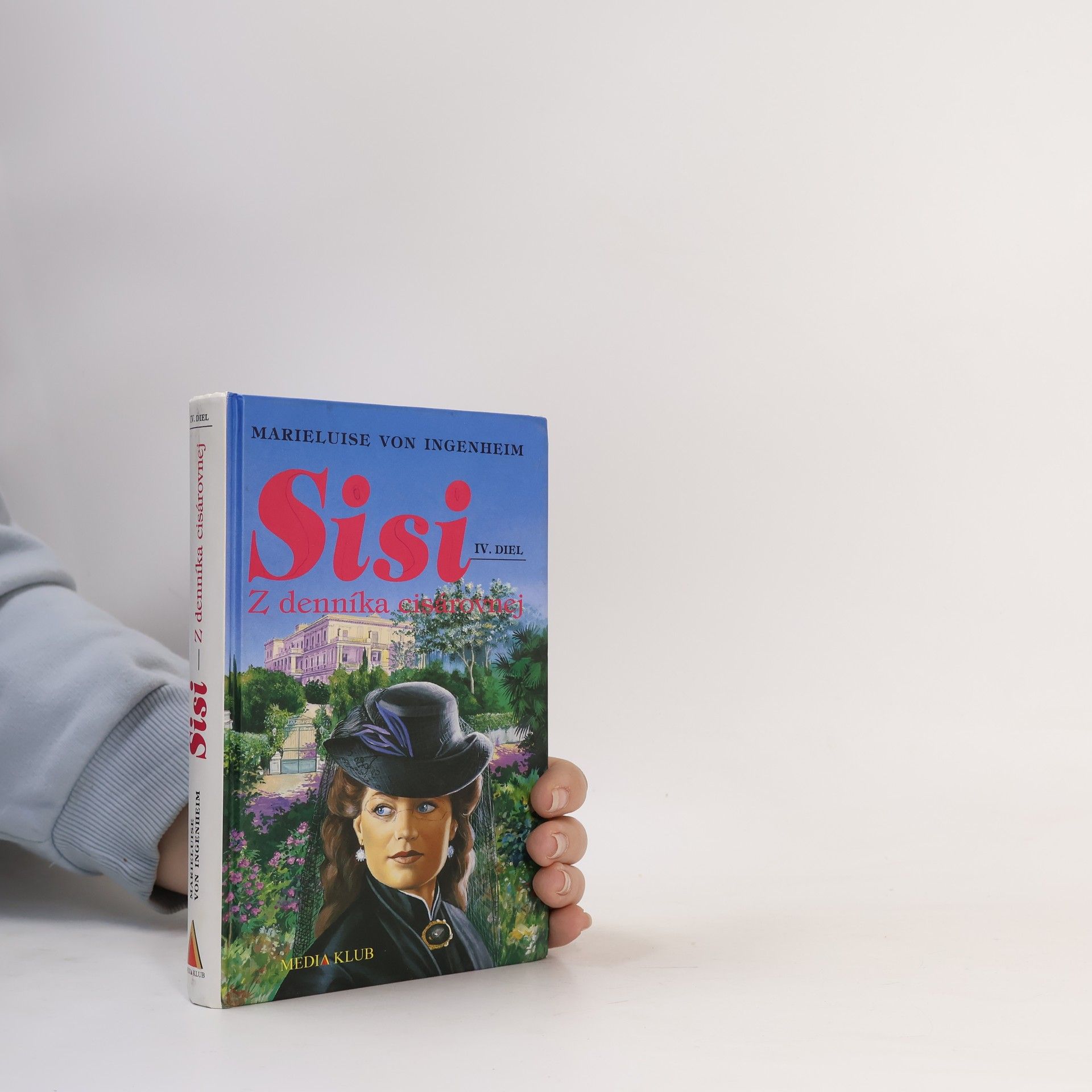 Maireluise von Ingenheim Sisi. Z denníka cisárovnej