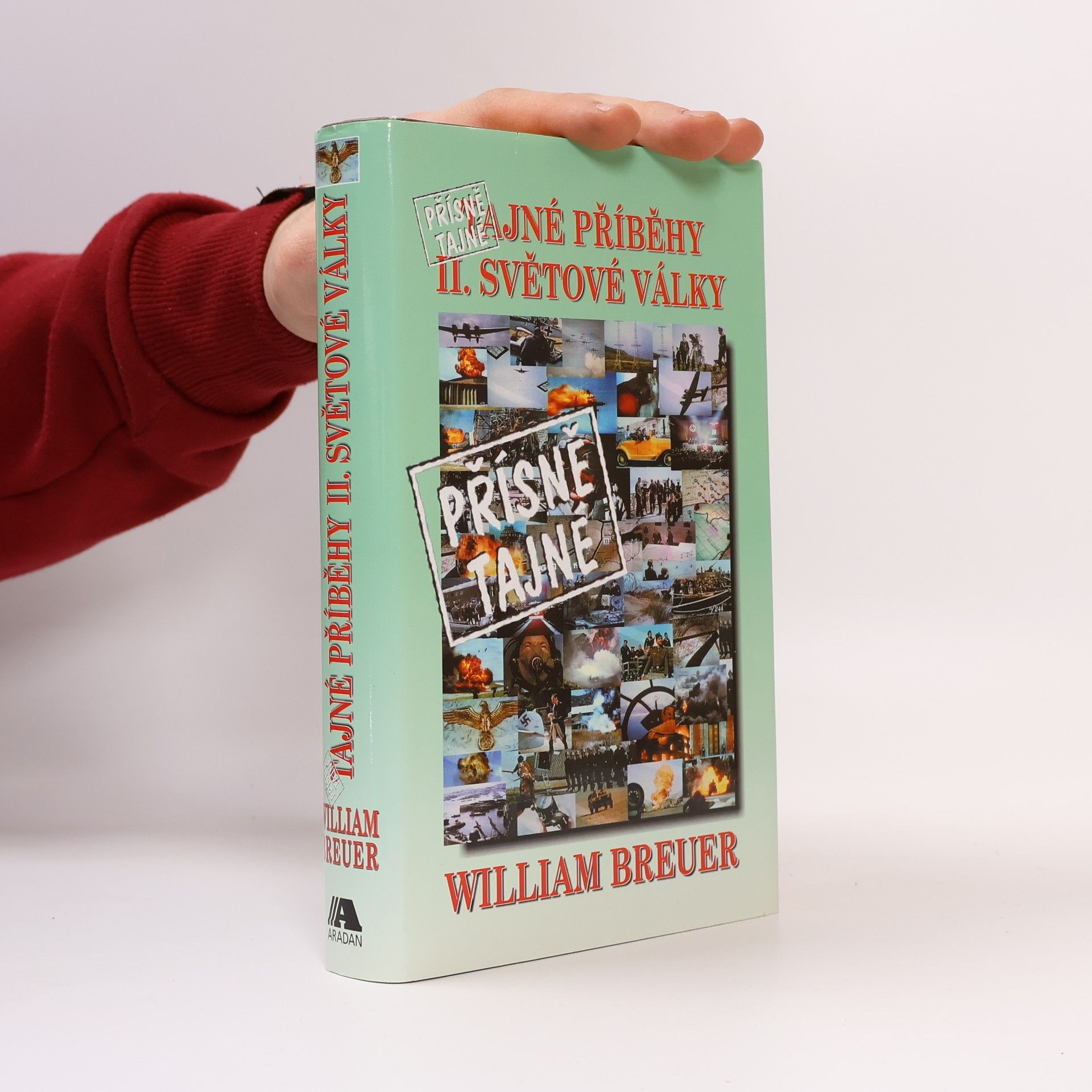 William Breuer Přísně tajné příběhy II. světové války