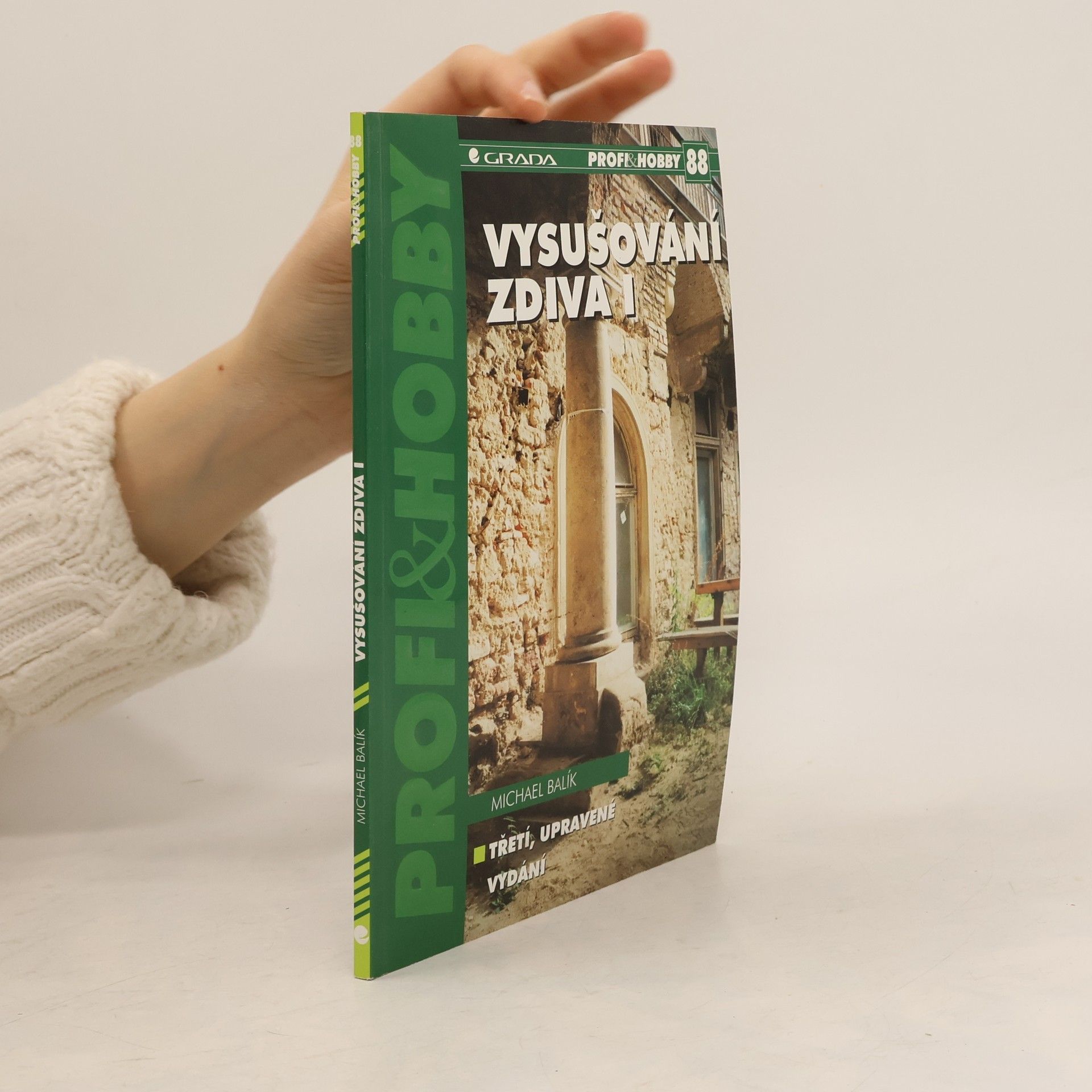 Vysušování zdiva. I