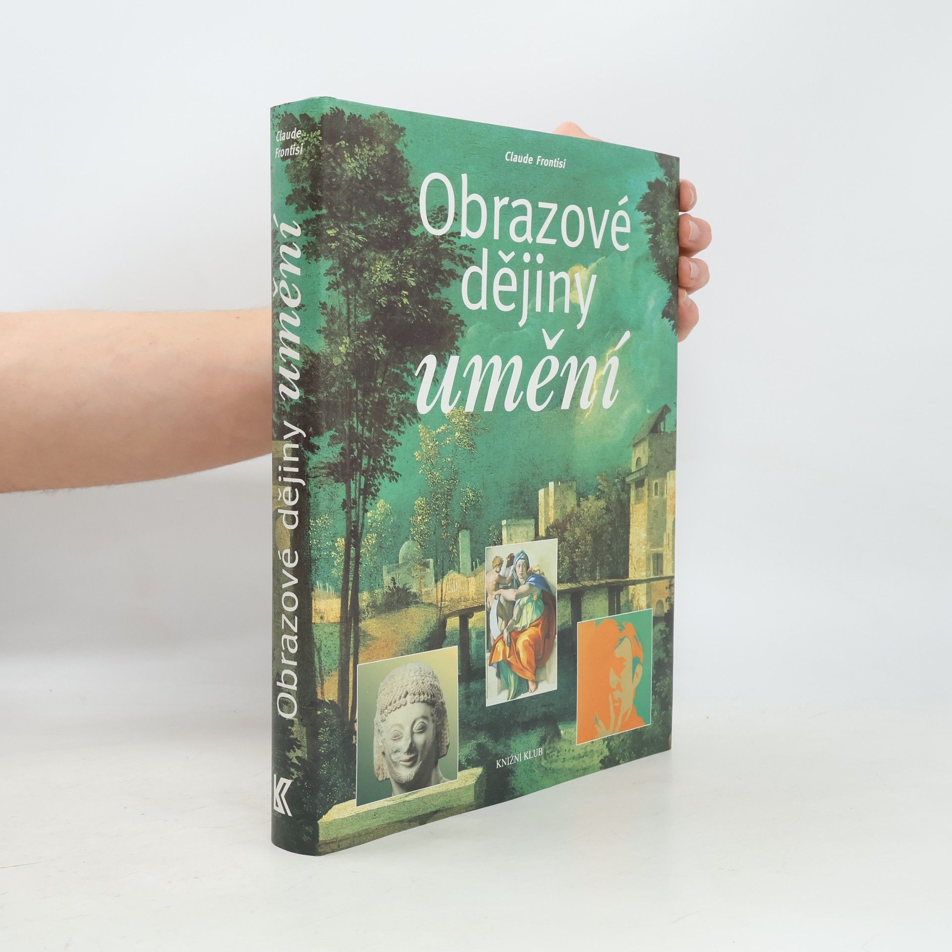 Claude Frontisi Obrazové dějiny umění