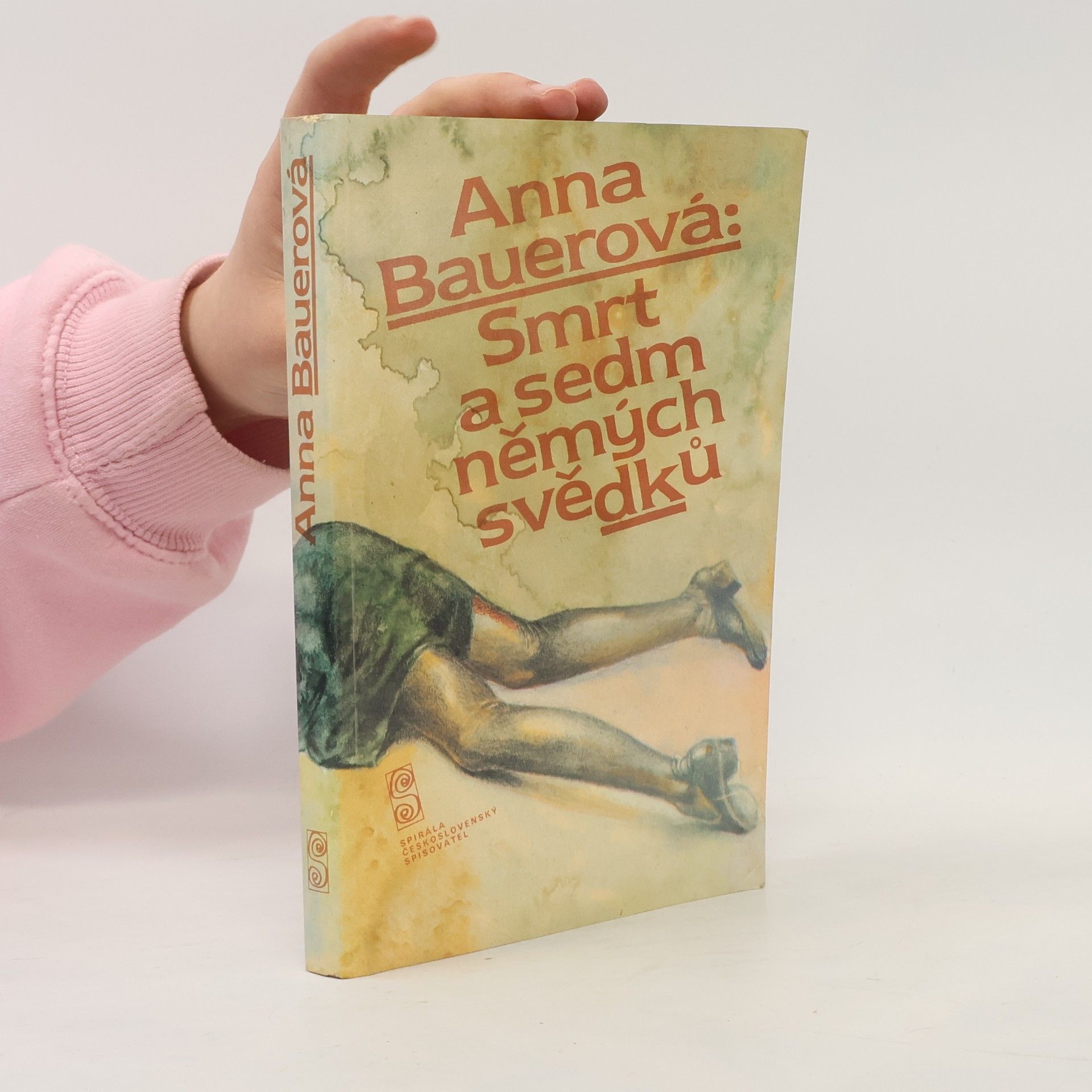 Anna Bauer Smrt a sedm němých svědků