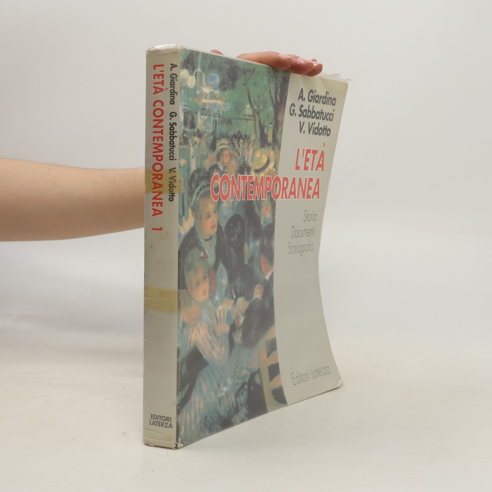 V. Vidotto L'età contemporanea. Storia, documenti, storiografia. Per le Scuole