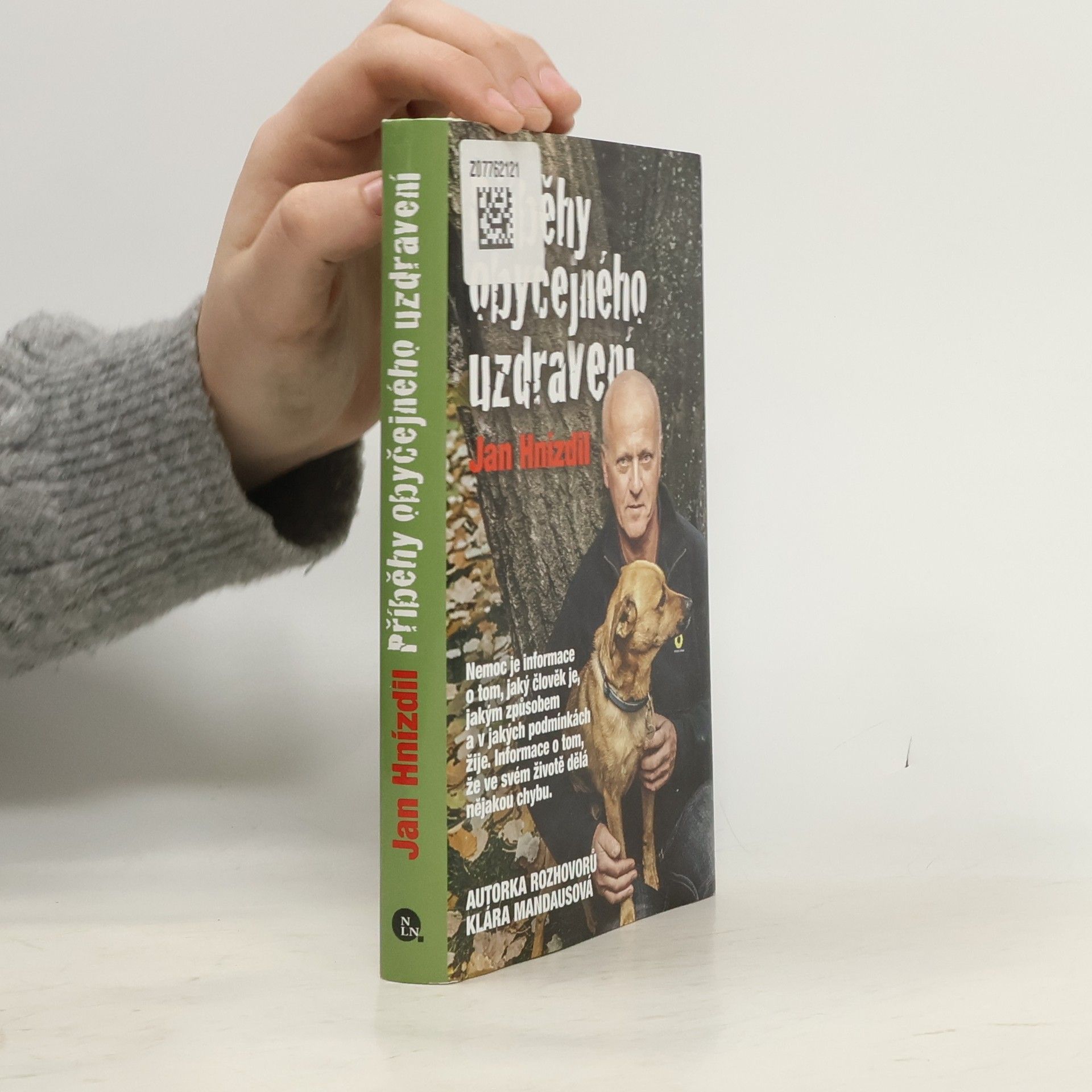 Jan Hnízdil Příběhy obyčejného uzdravení