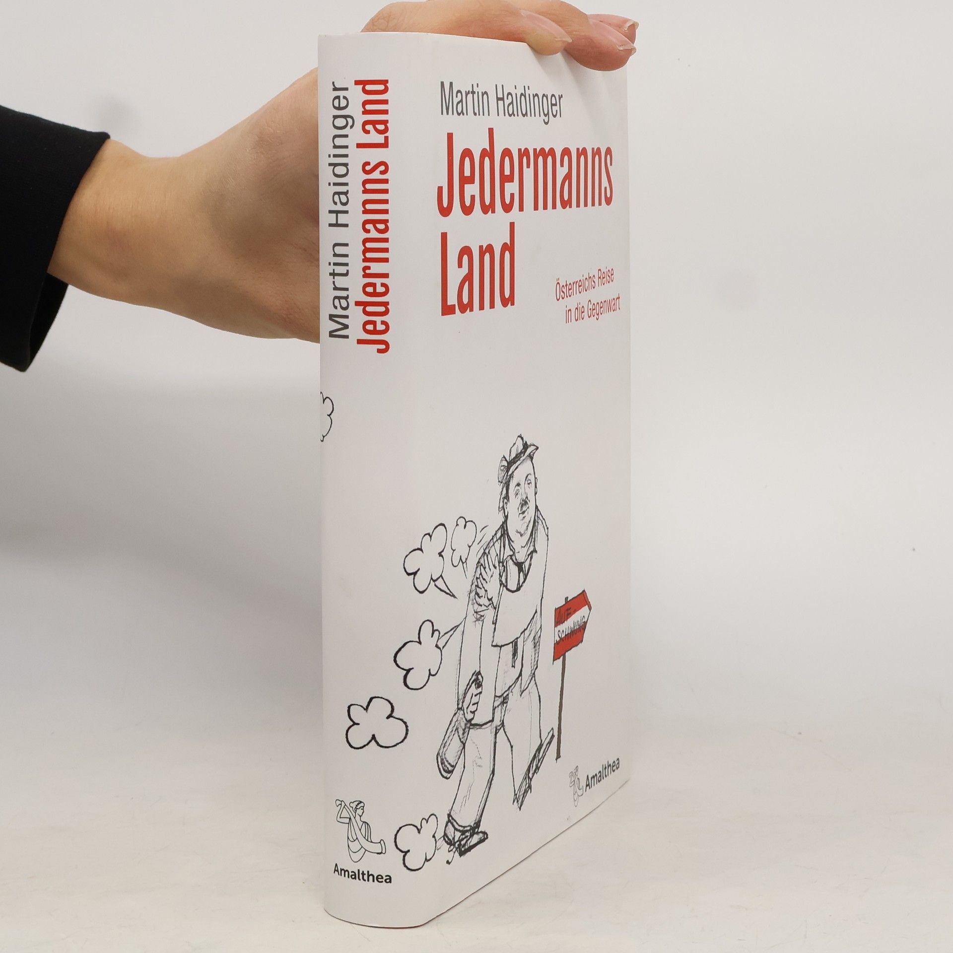 Martin Haidinger Jedermanns Land