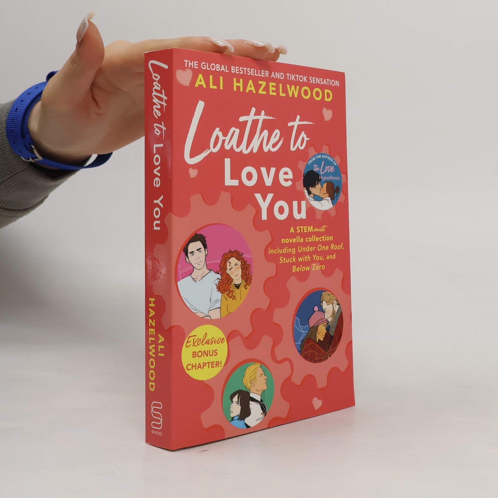 Ali Hazelwood Loathe to Love You