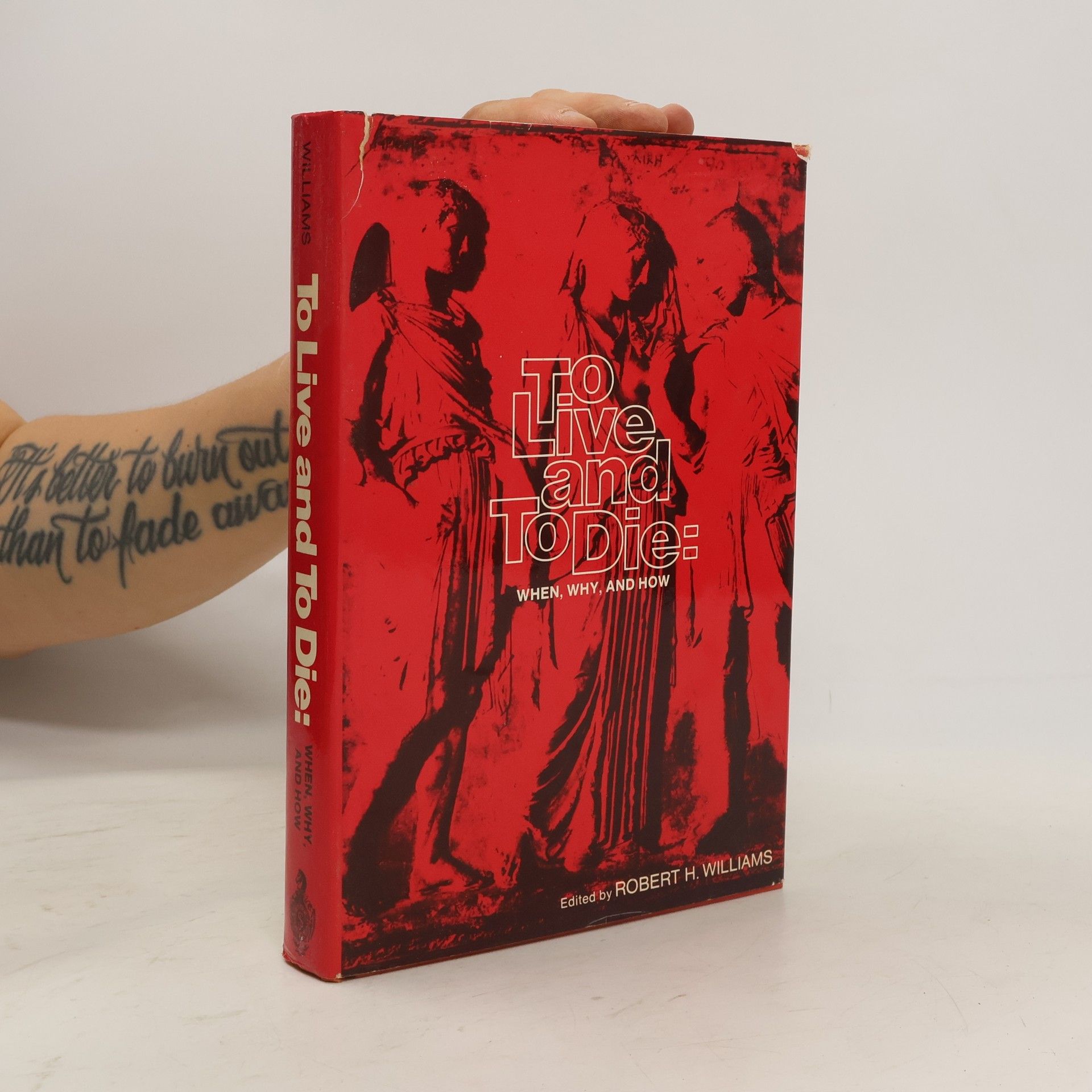 Robert Hardin Williams To Live and to Die