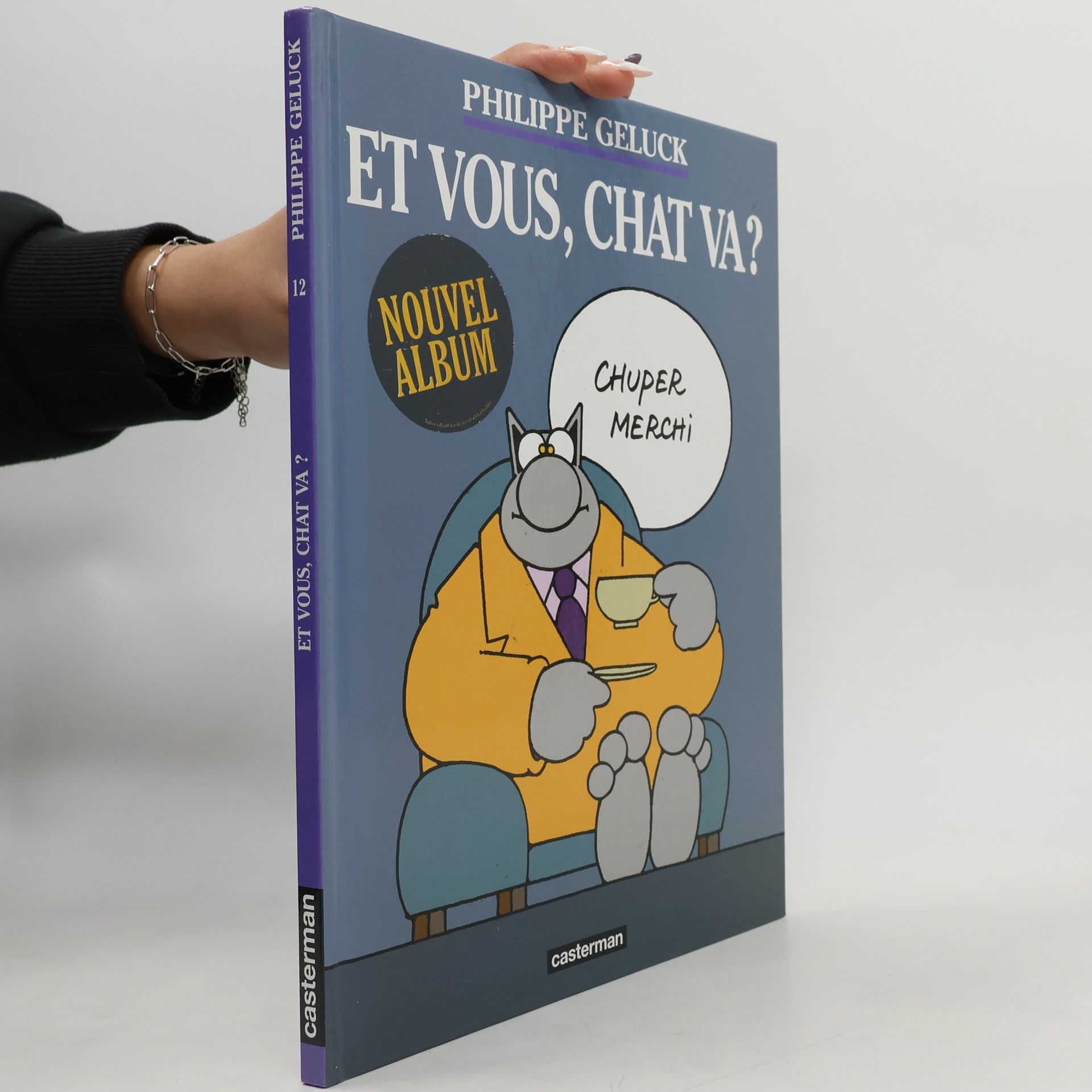 Philippe Geluck Le Chat - 12: Et vous, Chat va ?