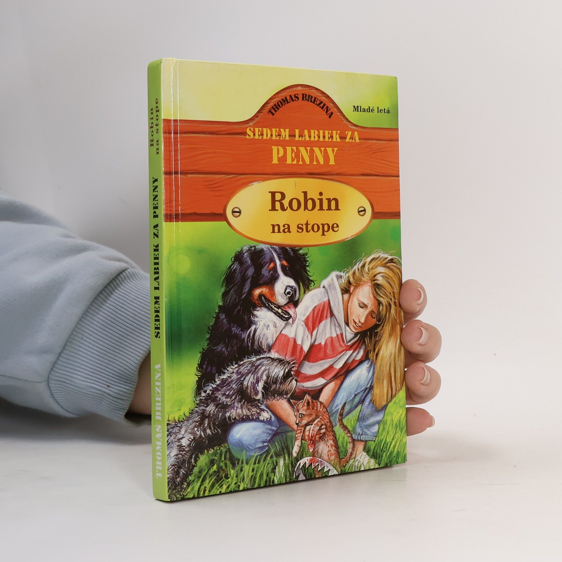 Thomas Brezina Robin na stope