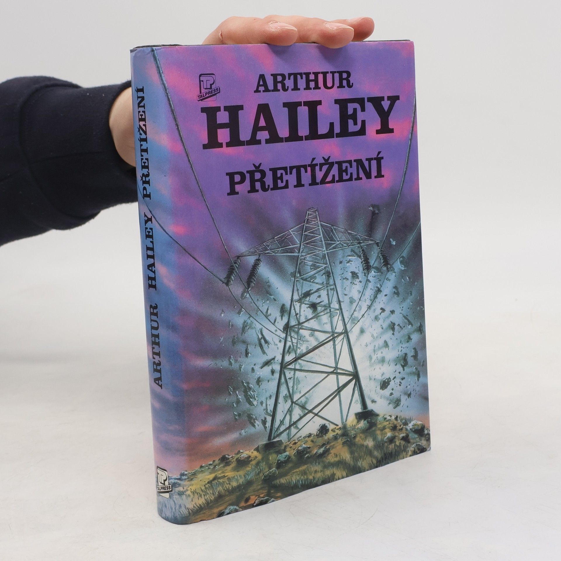 Arthur Hailey Přetížení