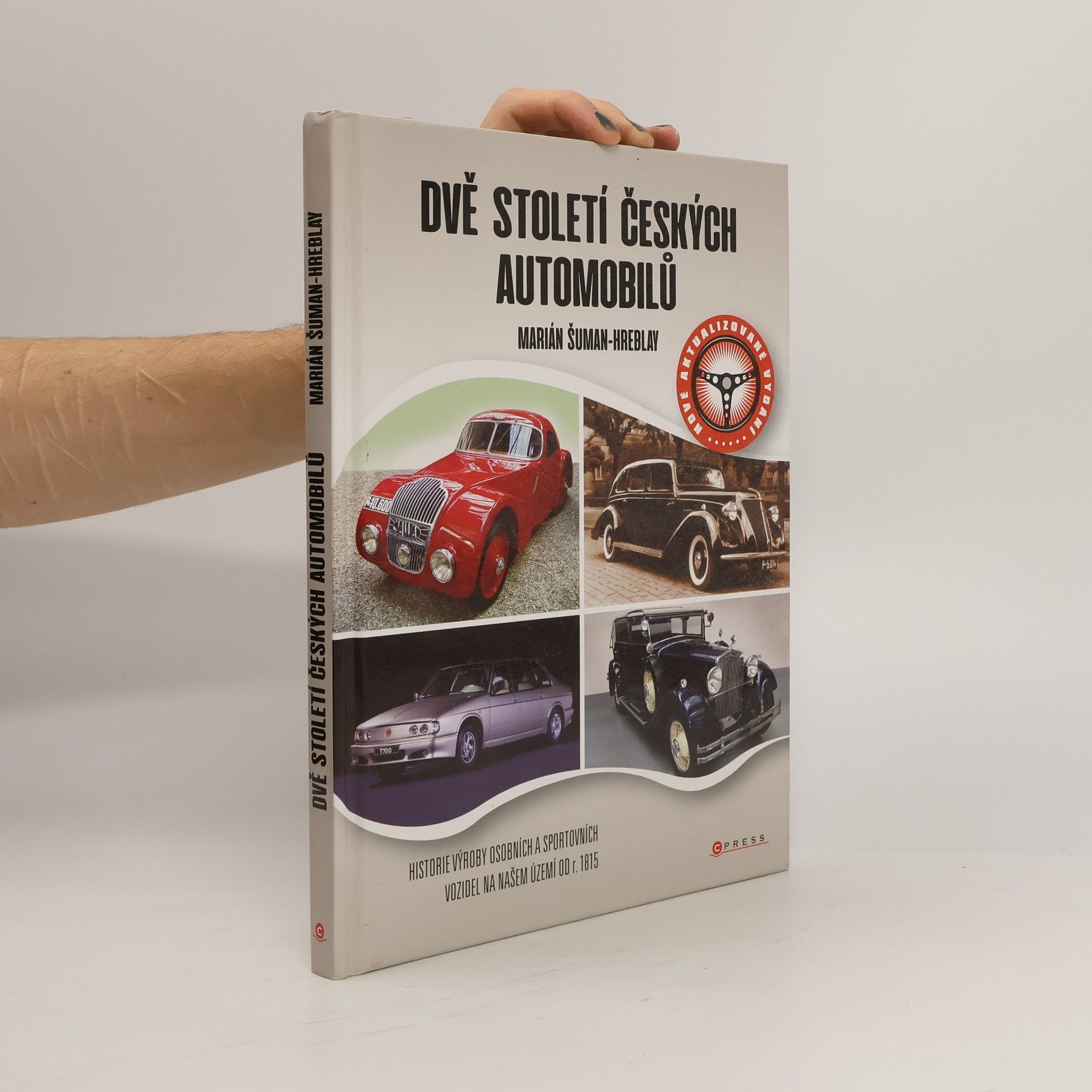 Marián Šuman-Hreblay Dvě století českých automobilů