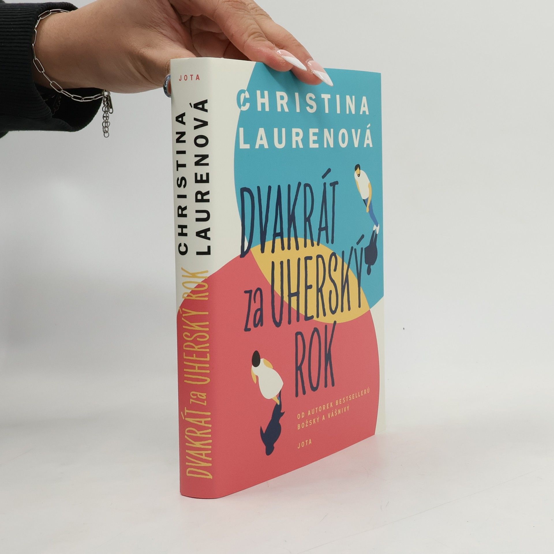 Christina Lauren Dvakrát za uherský rok