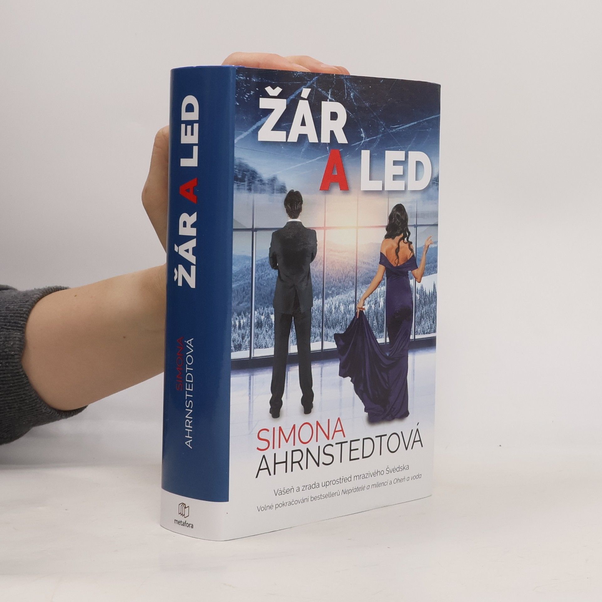 Simona Ahrnstedt Žár a led