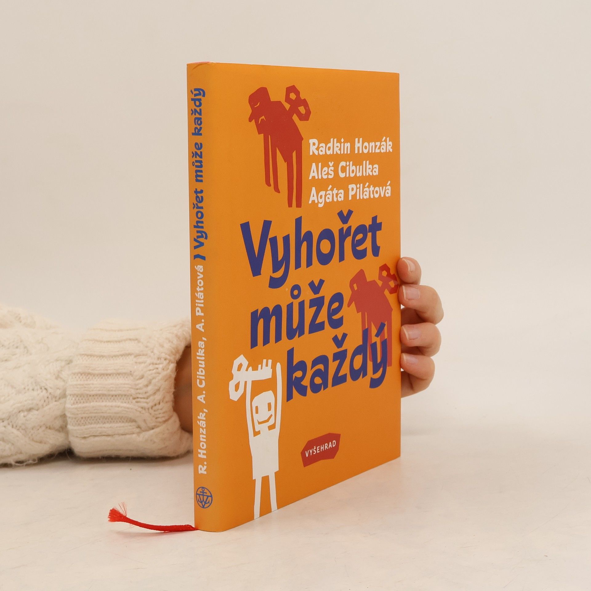 Radkin Honzák Vyhořet může každý