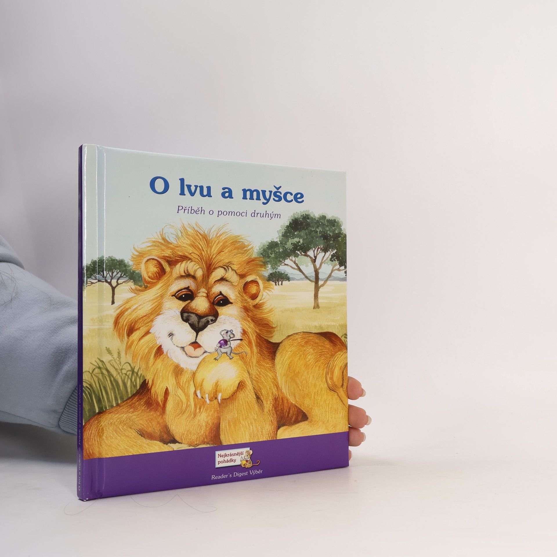 Kolektív autorov O lvu a myšce. Příběh o pomoci druhým
