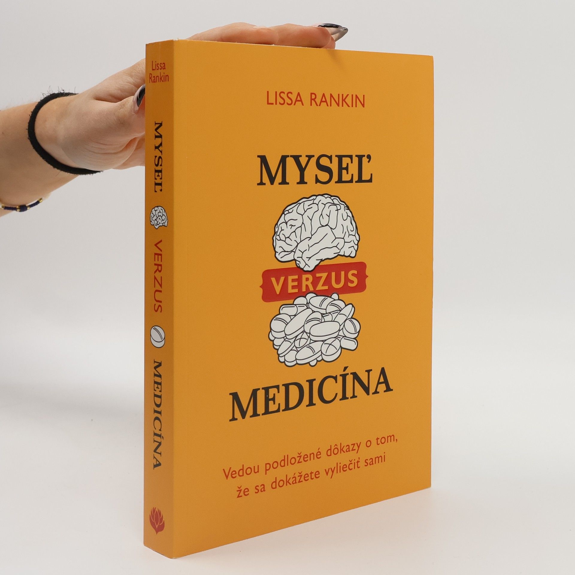 Lissa Rankin Mysel' verzus medicína