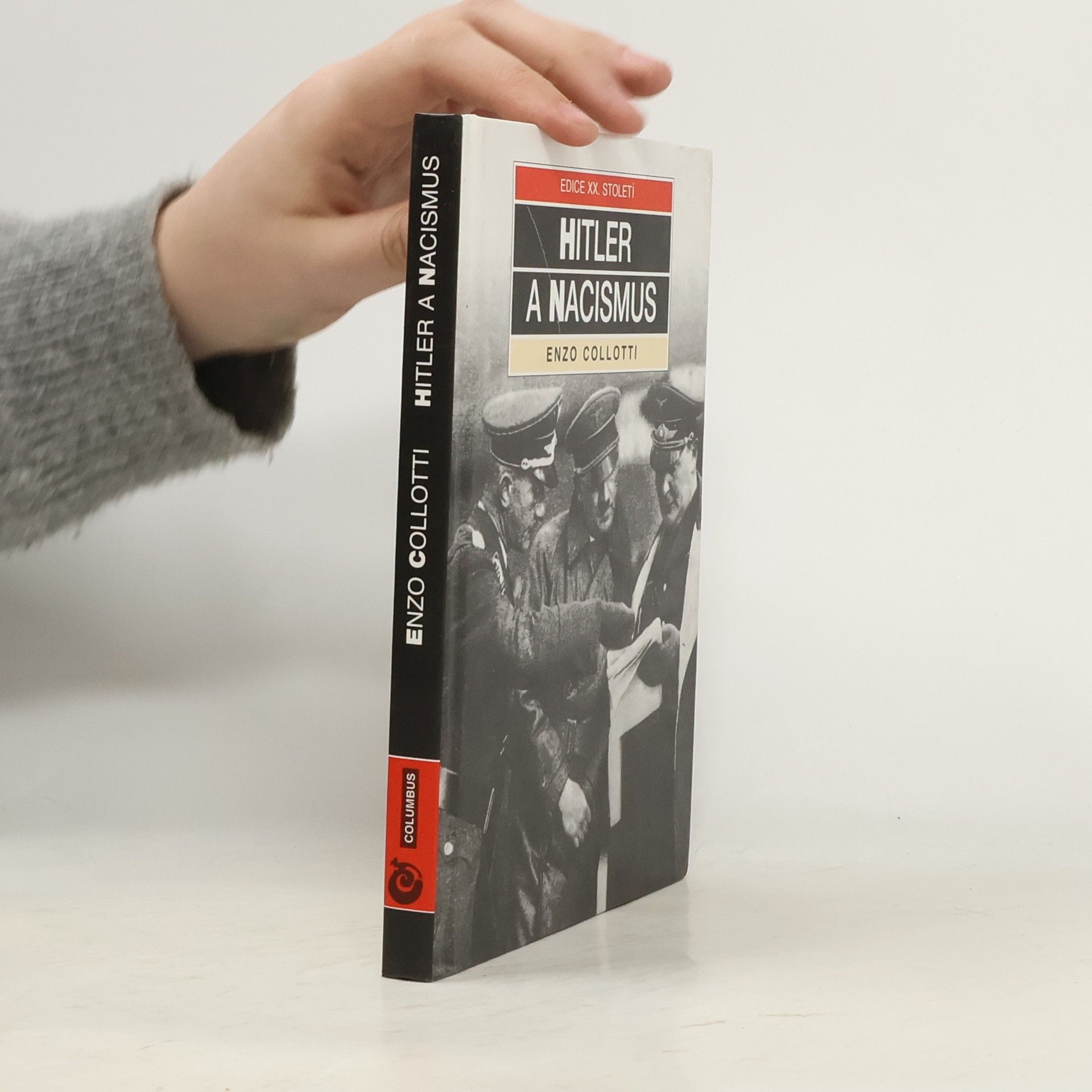 Enzo Collotti Hitler a nacismus