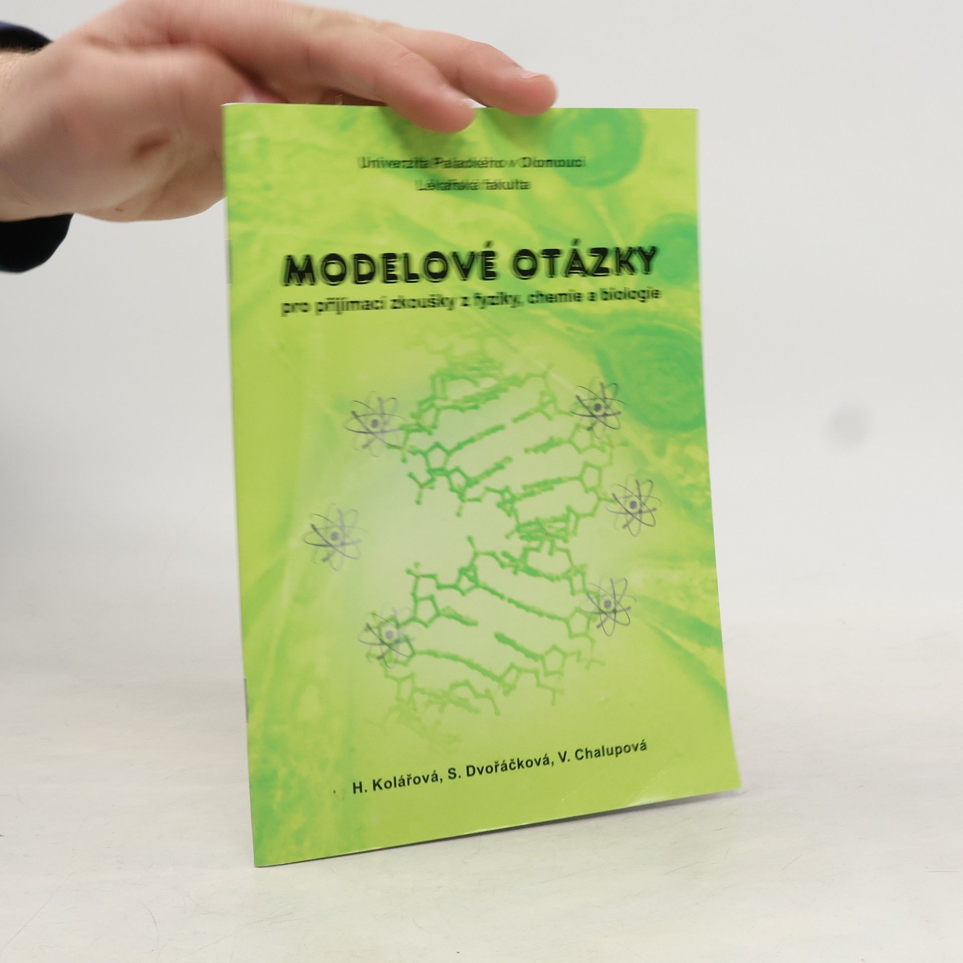 Kolektív autorov Modelové otázky pro přijímací zkoušky z fyziky, chemie a biologie