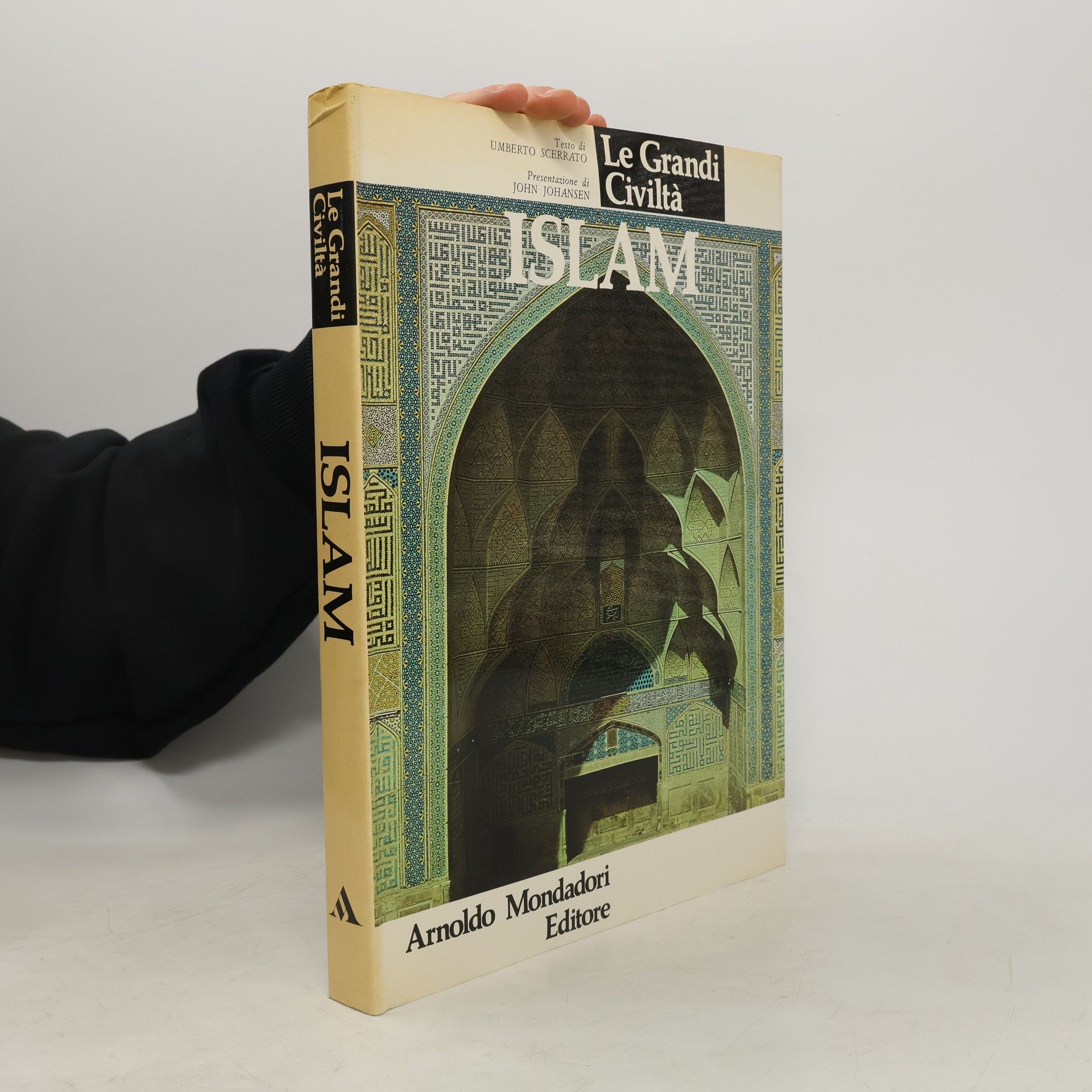 Various authors Le Grandi Civiltà. Islam