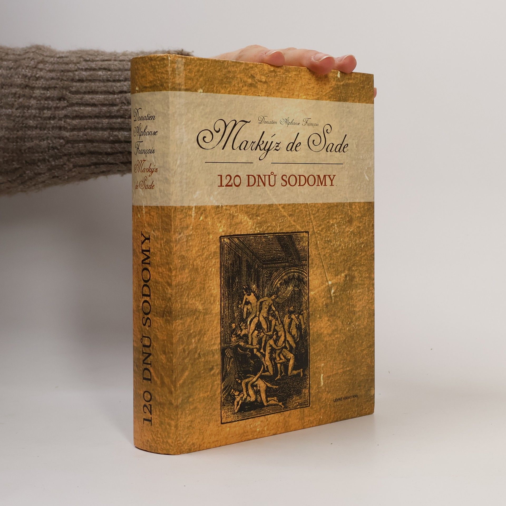 Donatien Alphonse François de Sade 120 dnů Sodomy