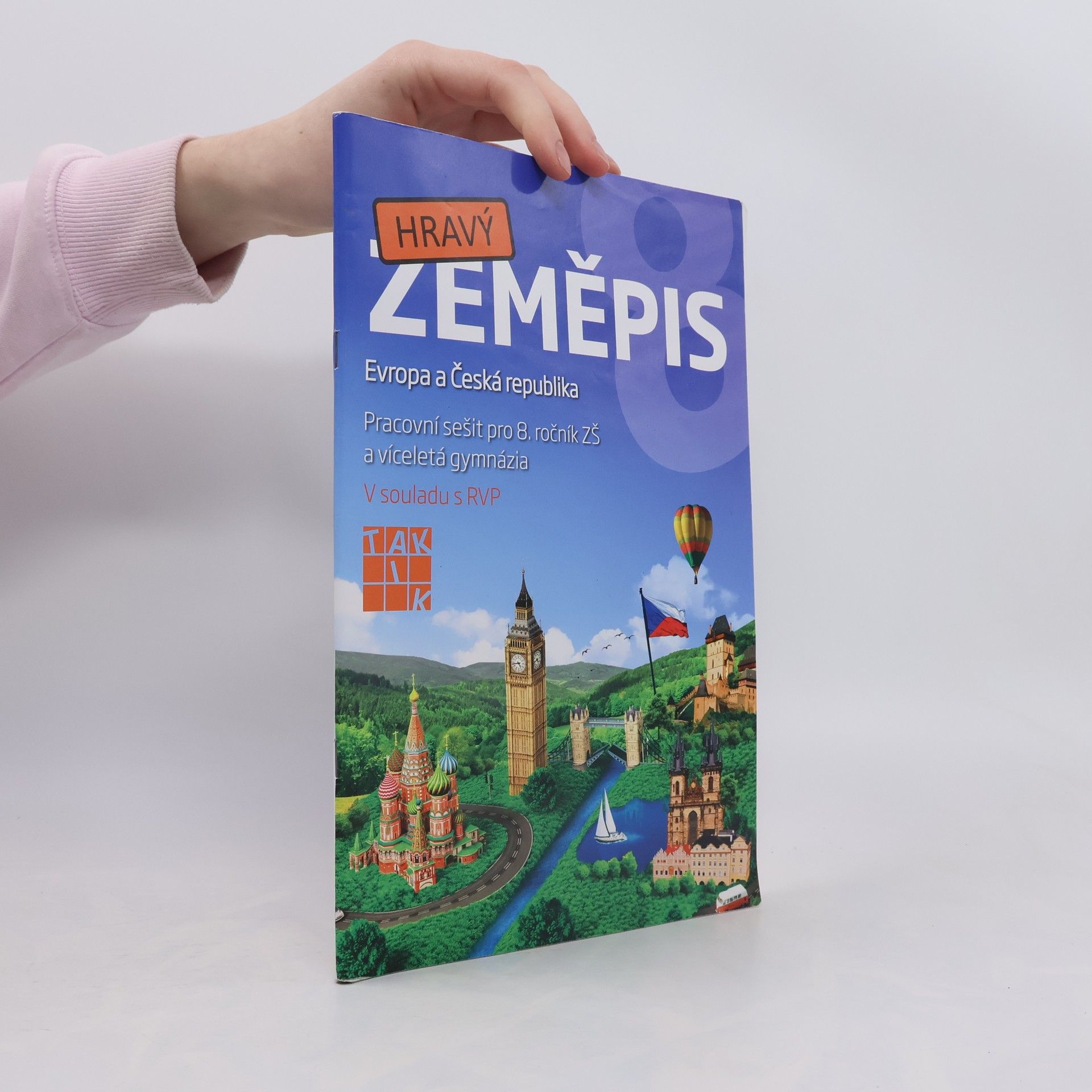 Various authors Hravý zeměpis 8. Evropa a Česká republika. Pracovní sešit