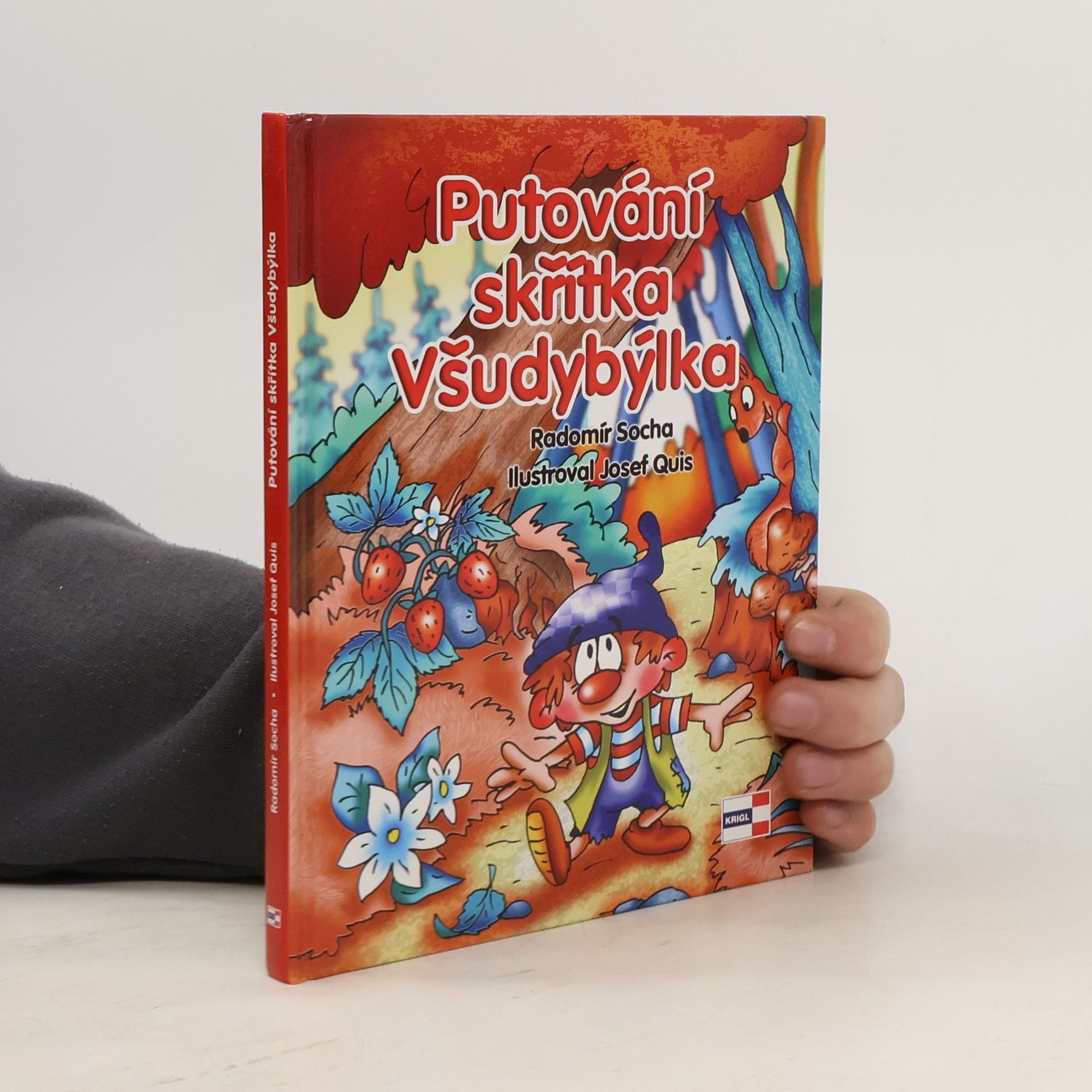 Radomír Socha Putování skřítka Všudybýlka