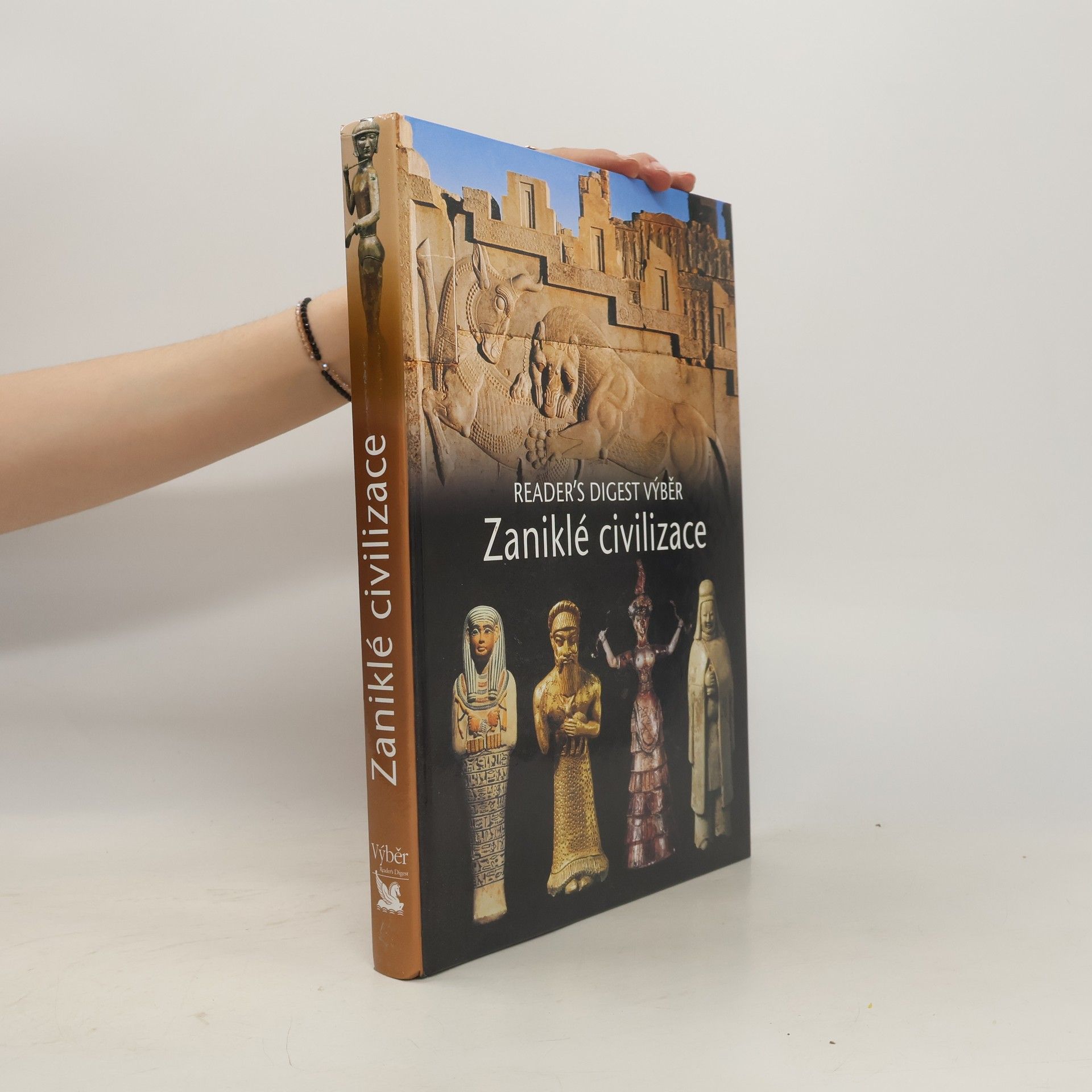 Kolektiv autorů Zaniklé civilizace