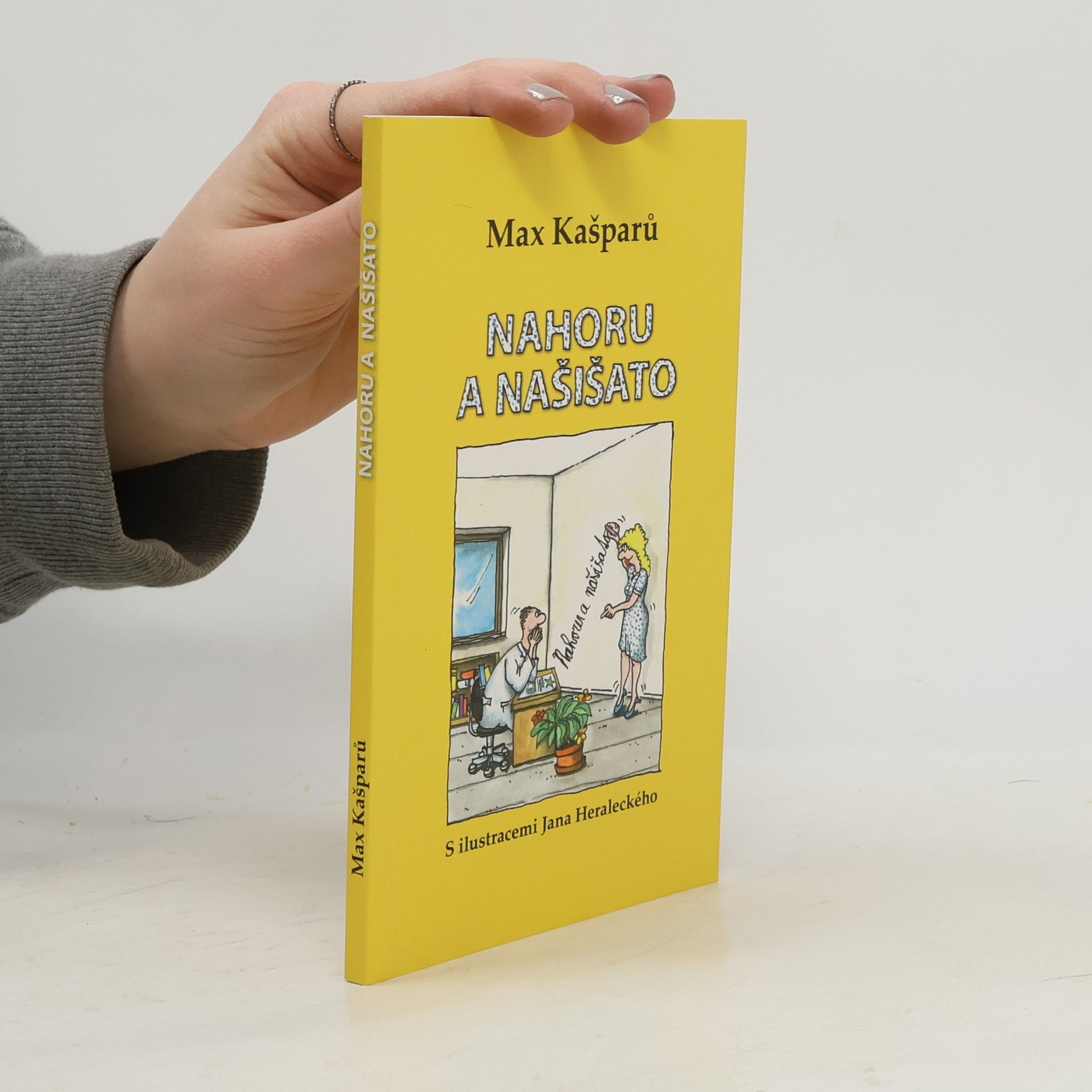 Max Kašparů Nahoru a našišato