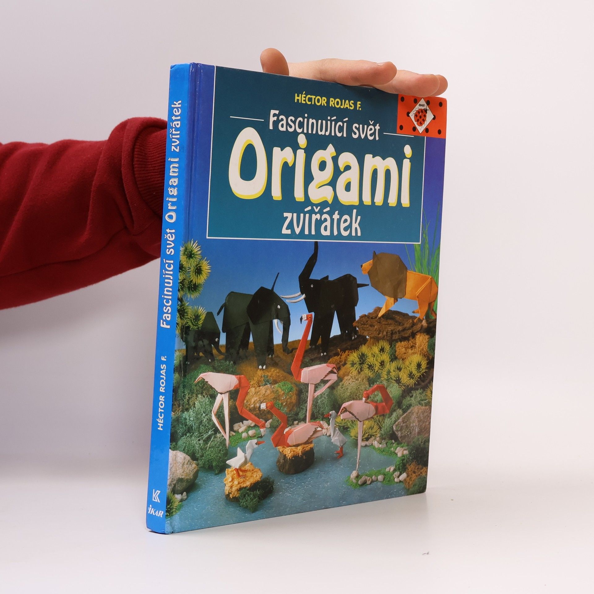Héctor Rojas F Fascinující svět origami zvířátek
