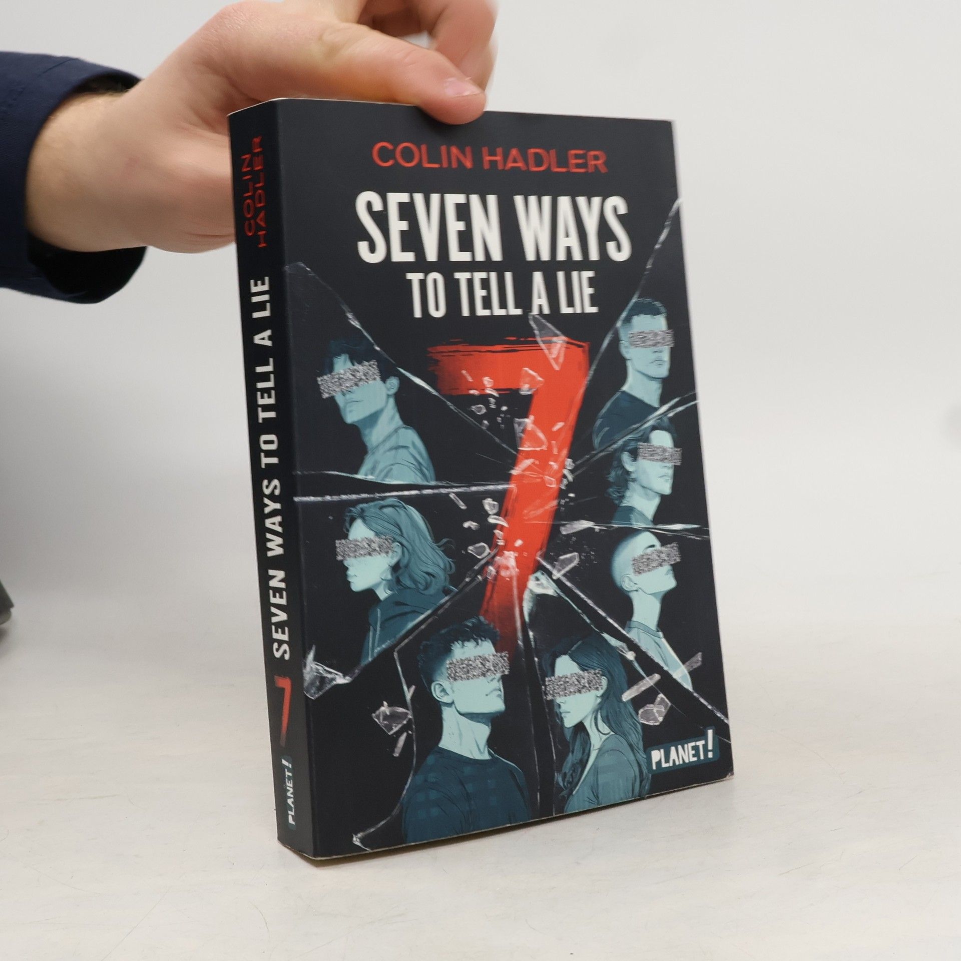 Colin Hadler Seven ways to tell a lie