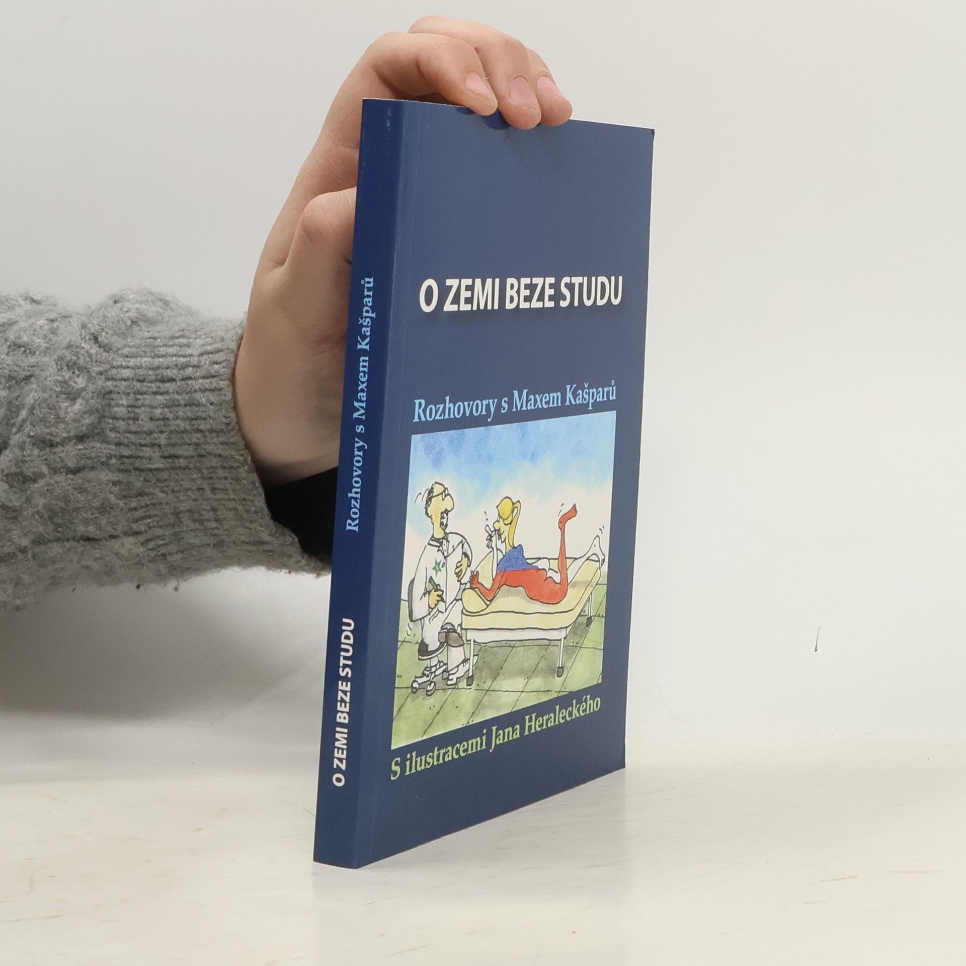 Jaroslav Max Kašparů O zemi beze studu