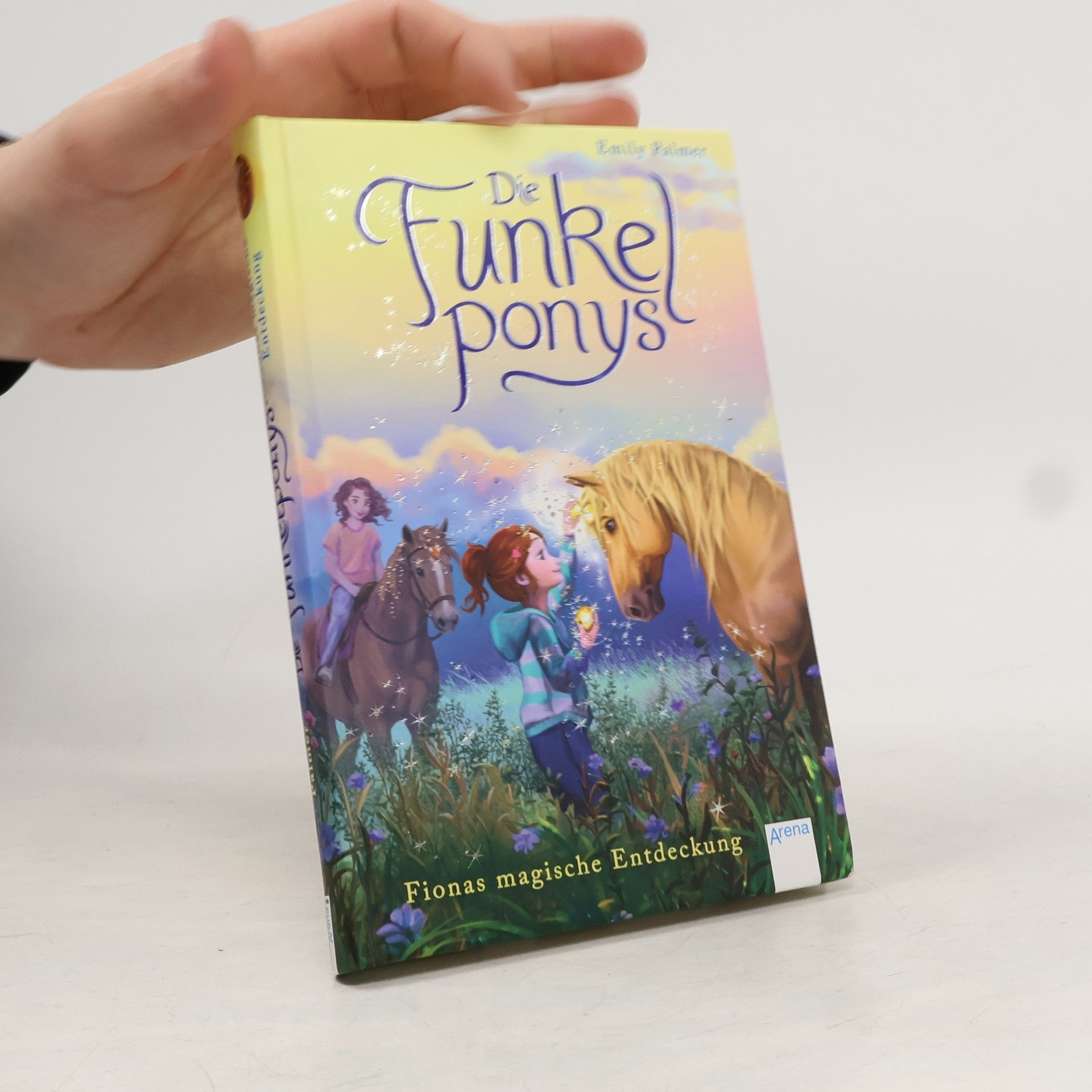 Anne Scheller Die Funkelponys - Fionas magische Entdeckung