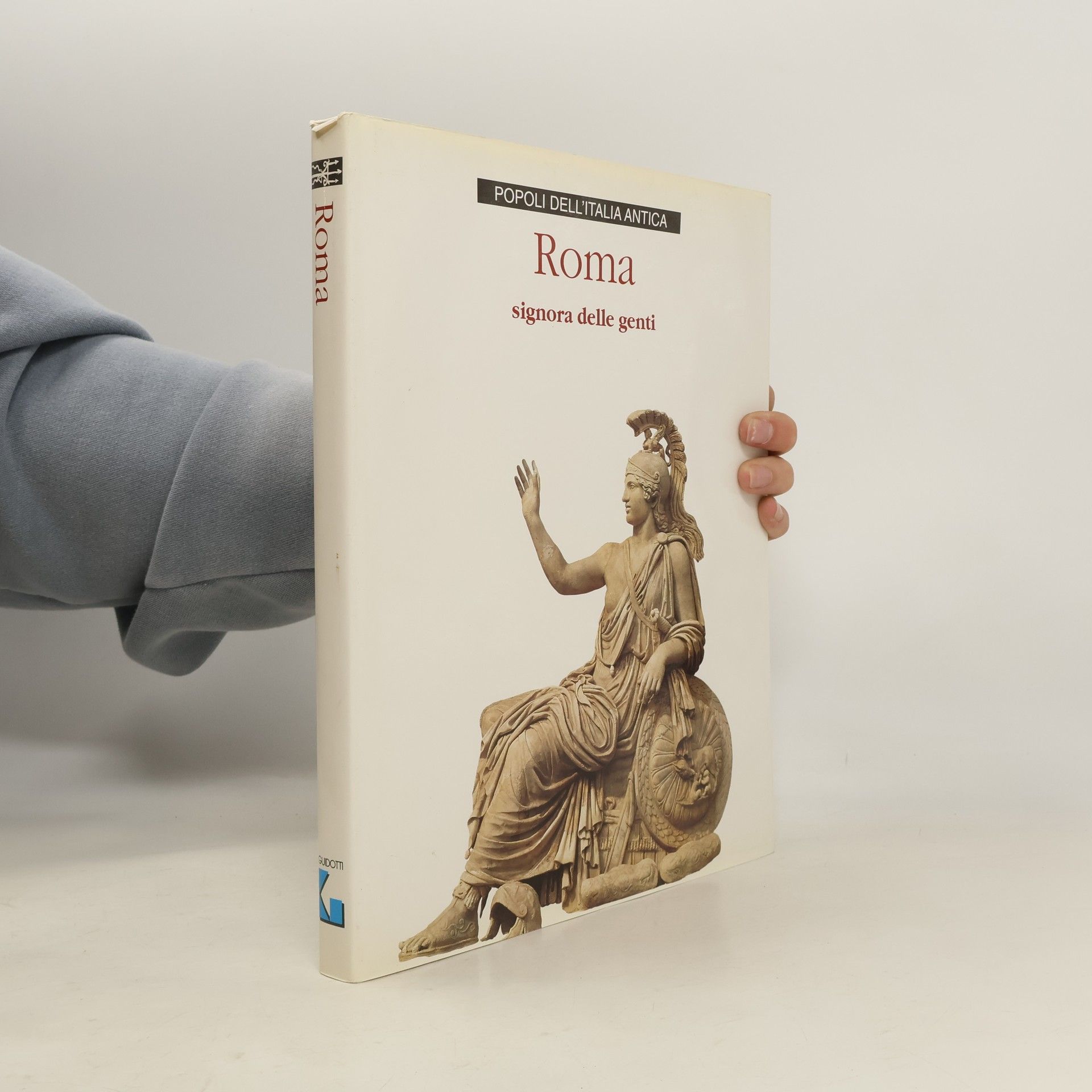 M. Antico Gallina  Roma, signora delle genti