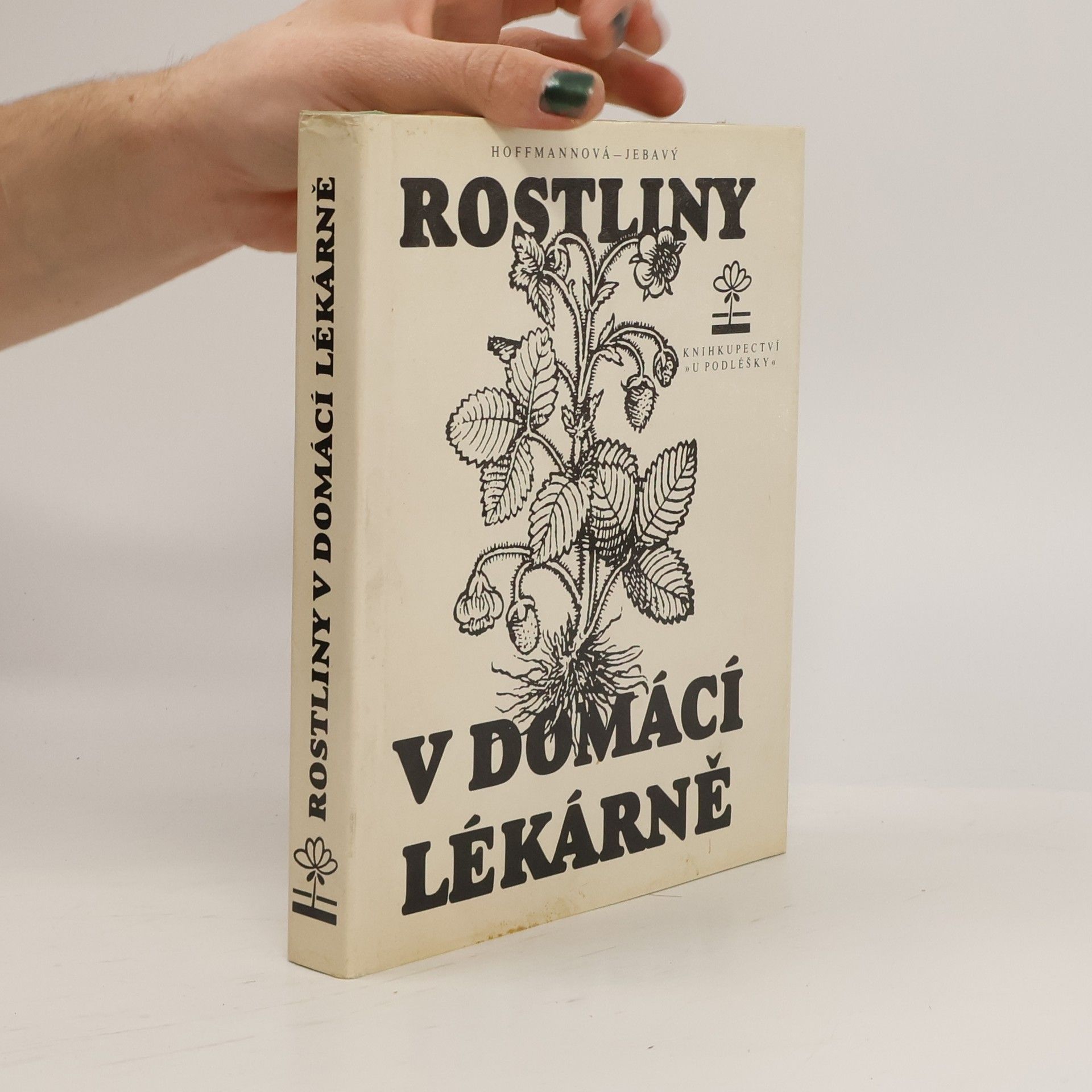 František S. Jebavý Rostliny v domácí lékárně
