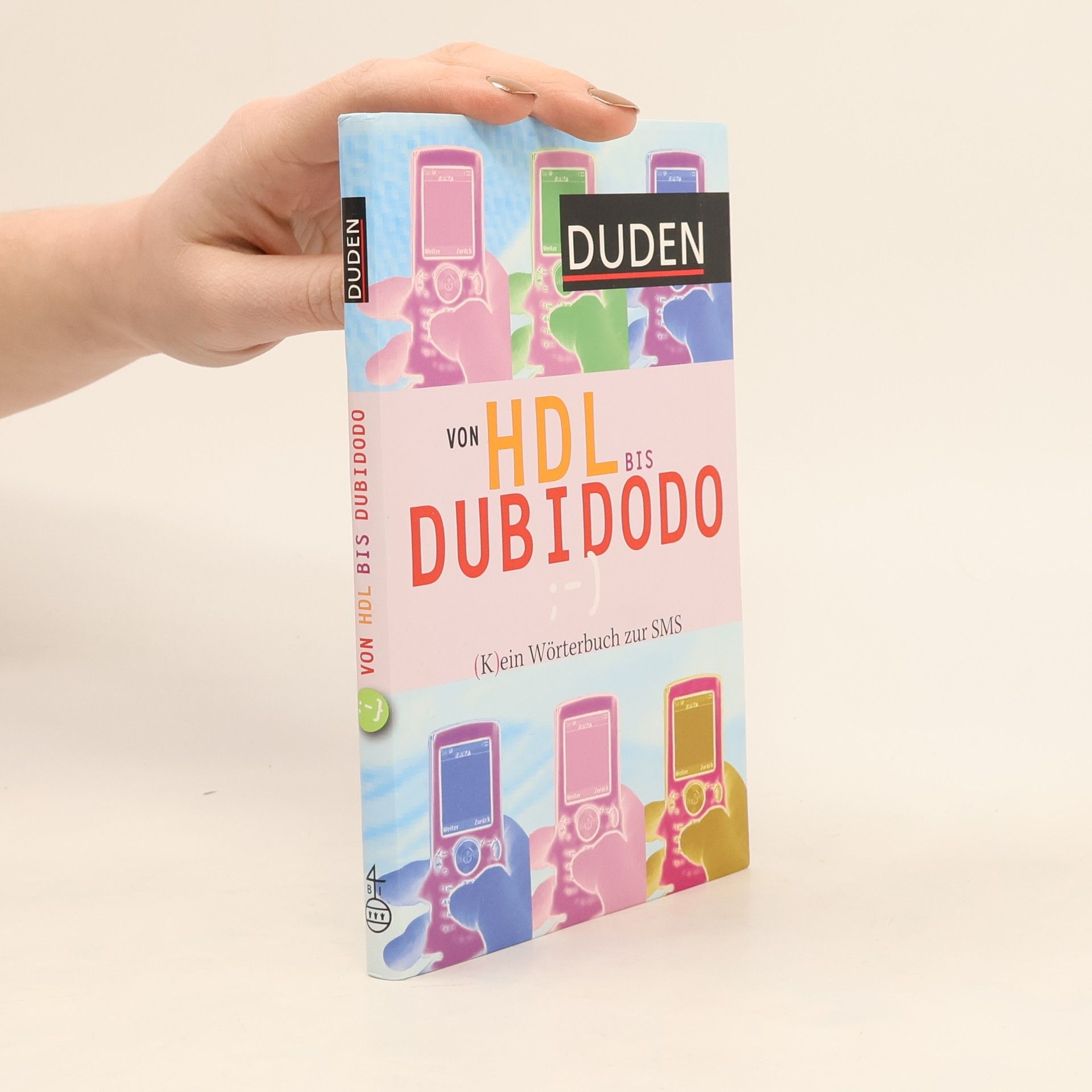 Peter Schlobinski Duden, Von HDL bis DUBIDODO