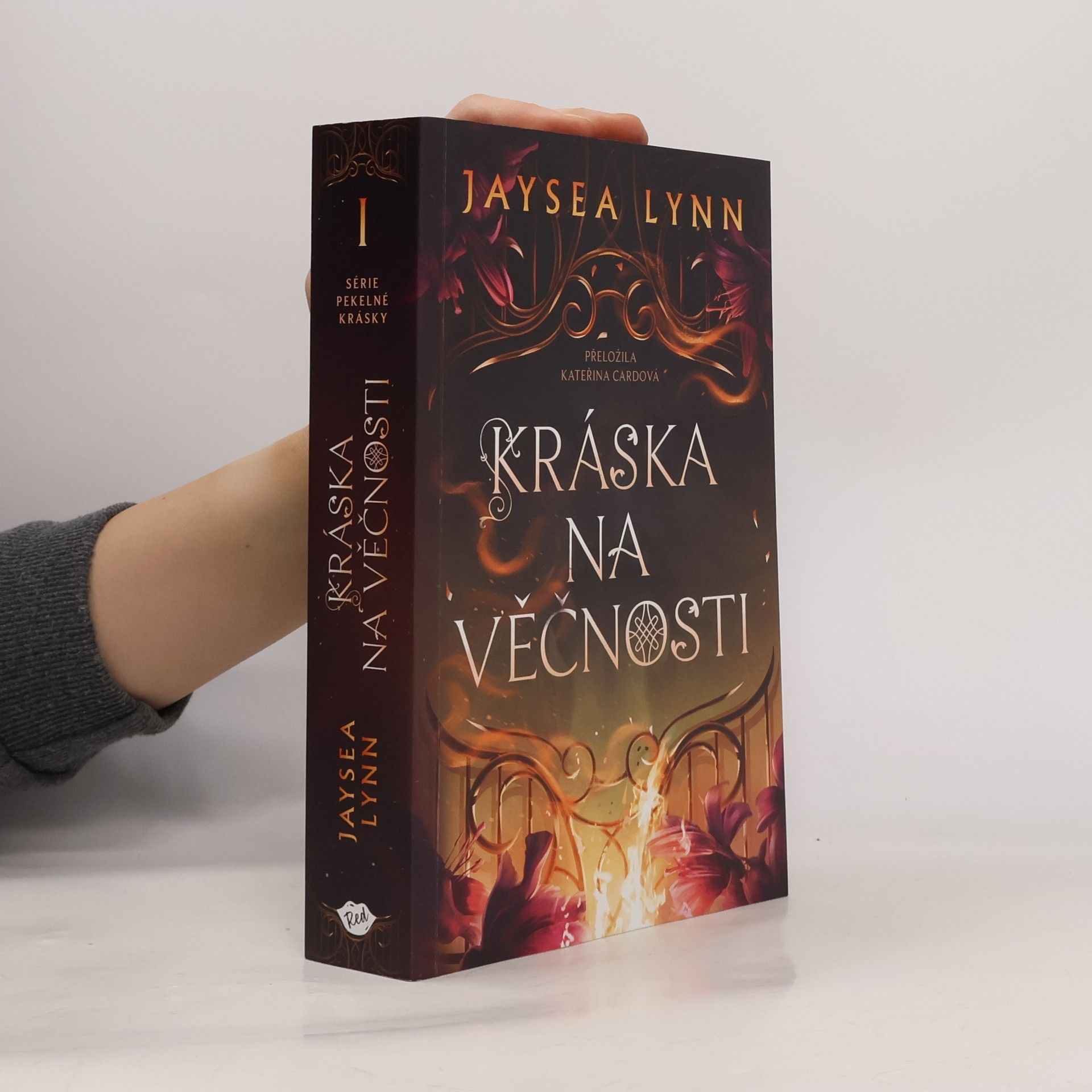 Jaysea Lynn Série Pekelné Krásky - 1: Kráska na věčnosti