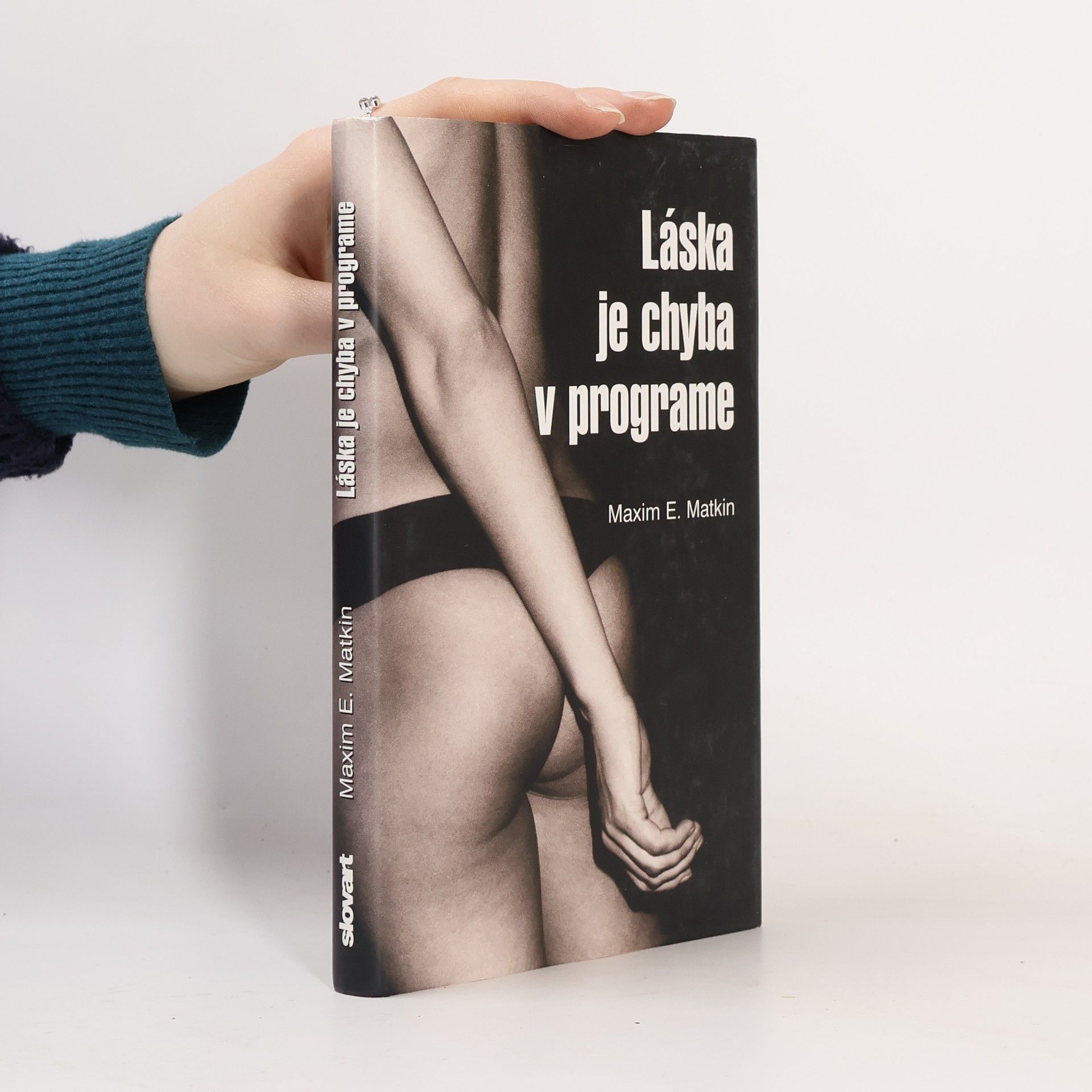 Maxim E. Matkin Láska je chyba v programe