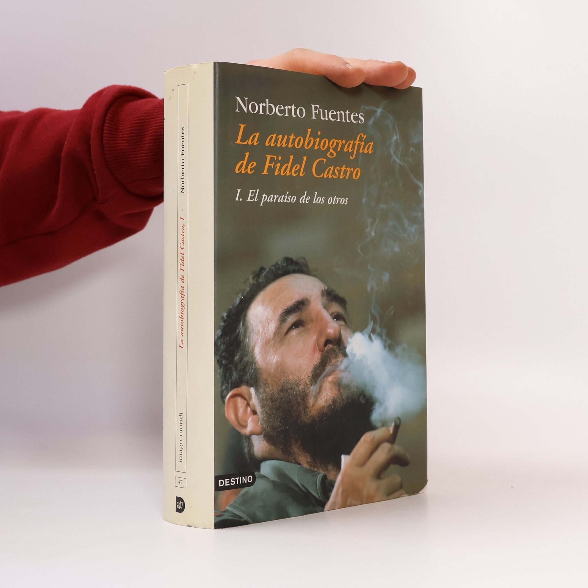 Norberto Fuentes Imago Mundi - 1: La autobiografía de Fidel Castro