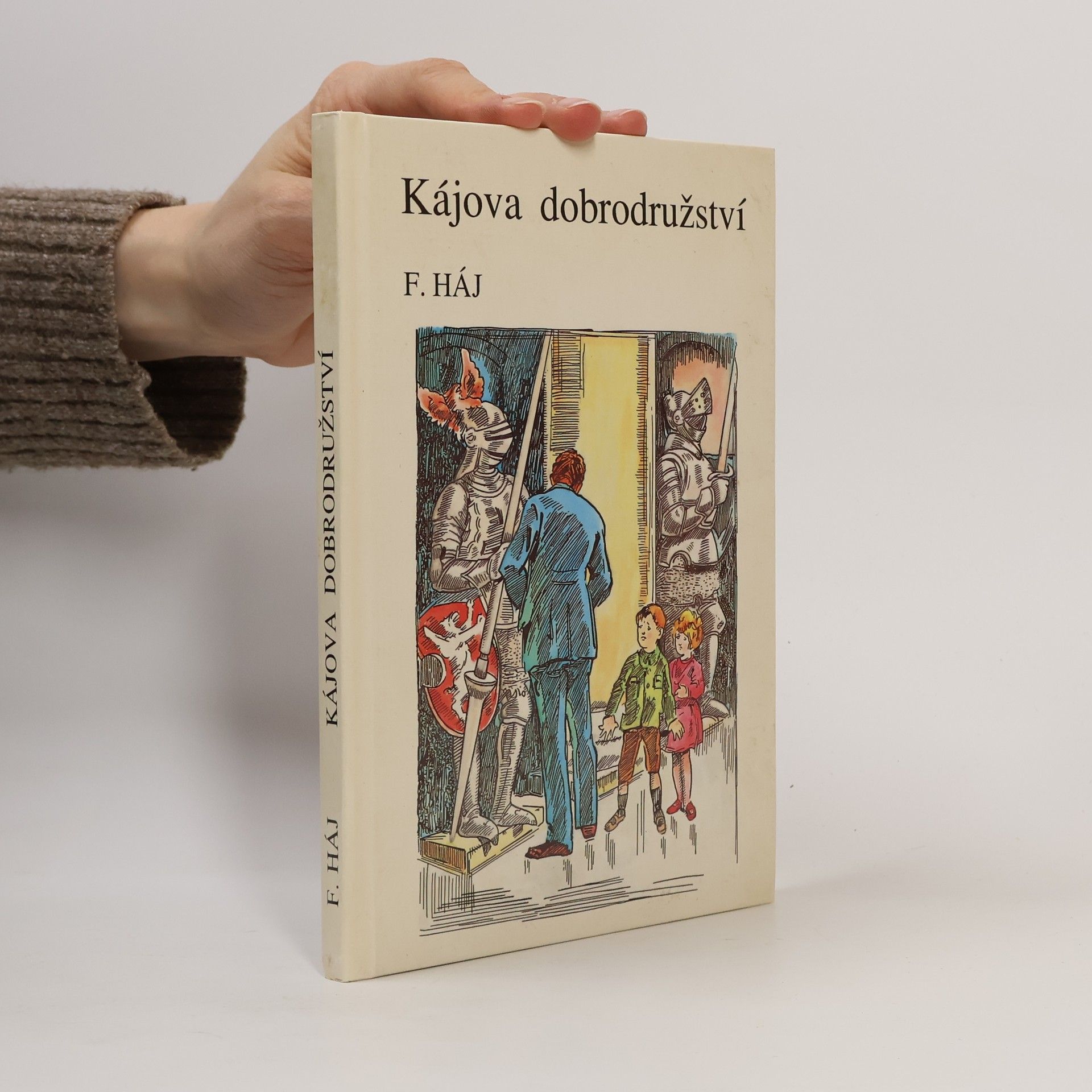 Felix Háj Kájova dobrodružství