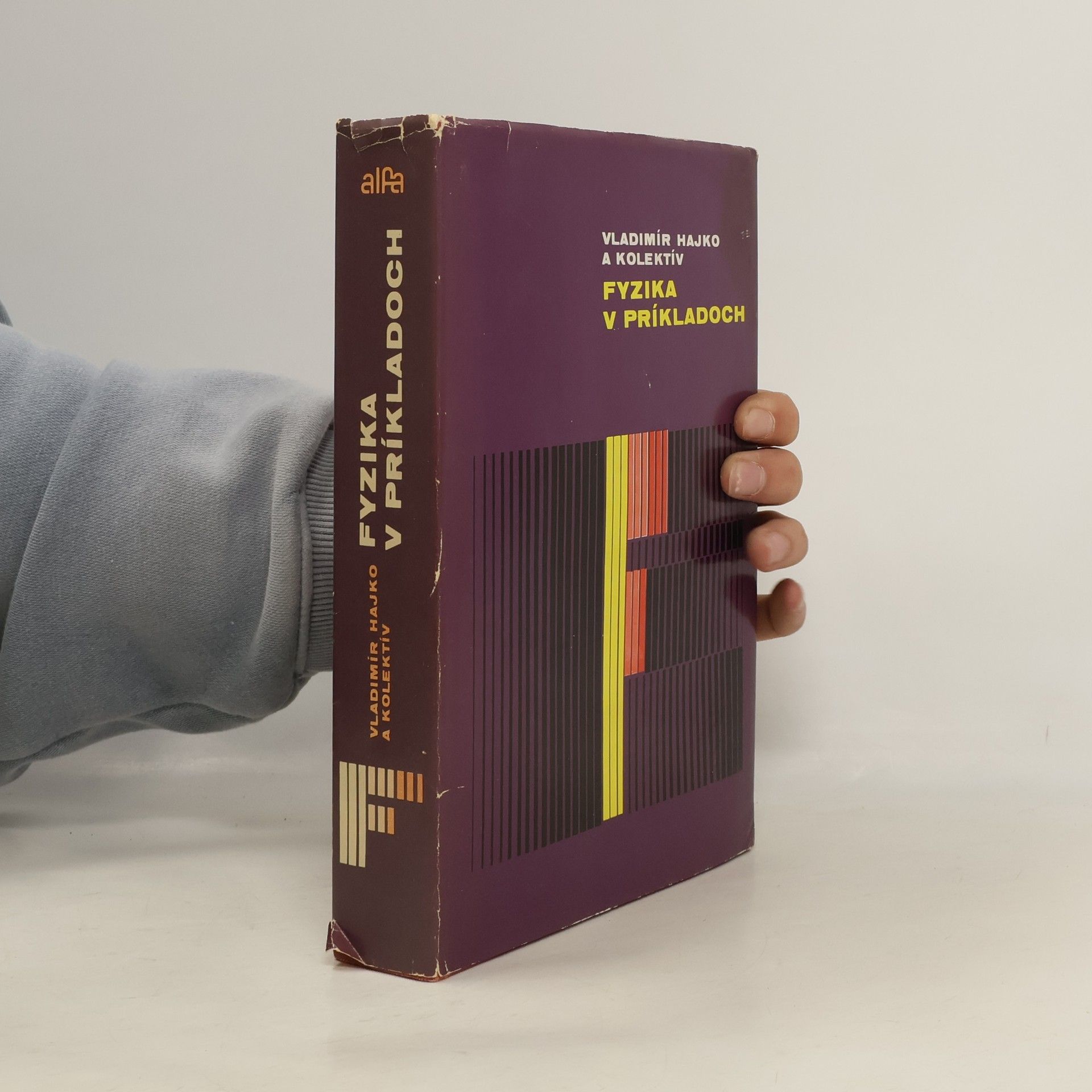 Vladimír Hajko Fyzika v príkladoch
