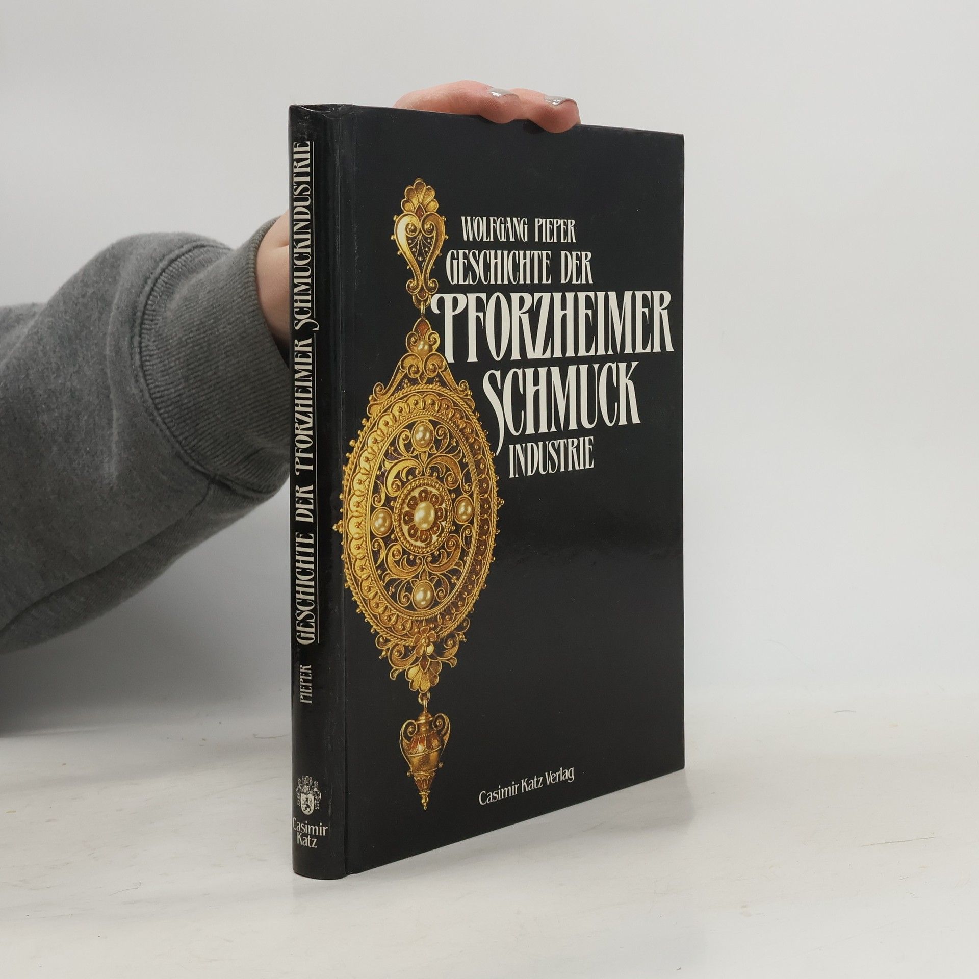 Wolfgang Pieper Geschichte der Pforzheimer Schmuckindustrie