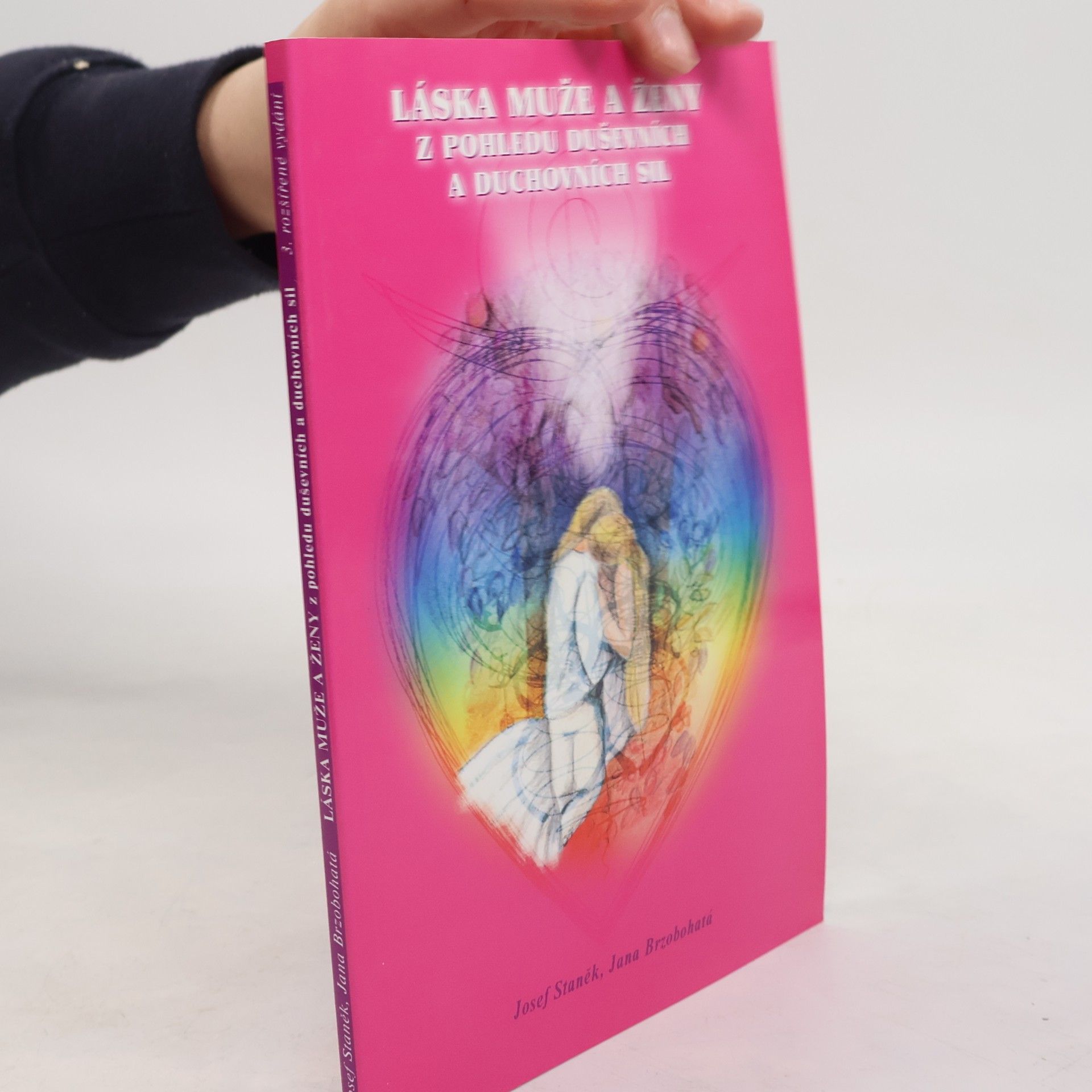 Jana Brzobohatá Láska muže a ženy z pohledu duševních a duchovních sil