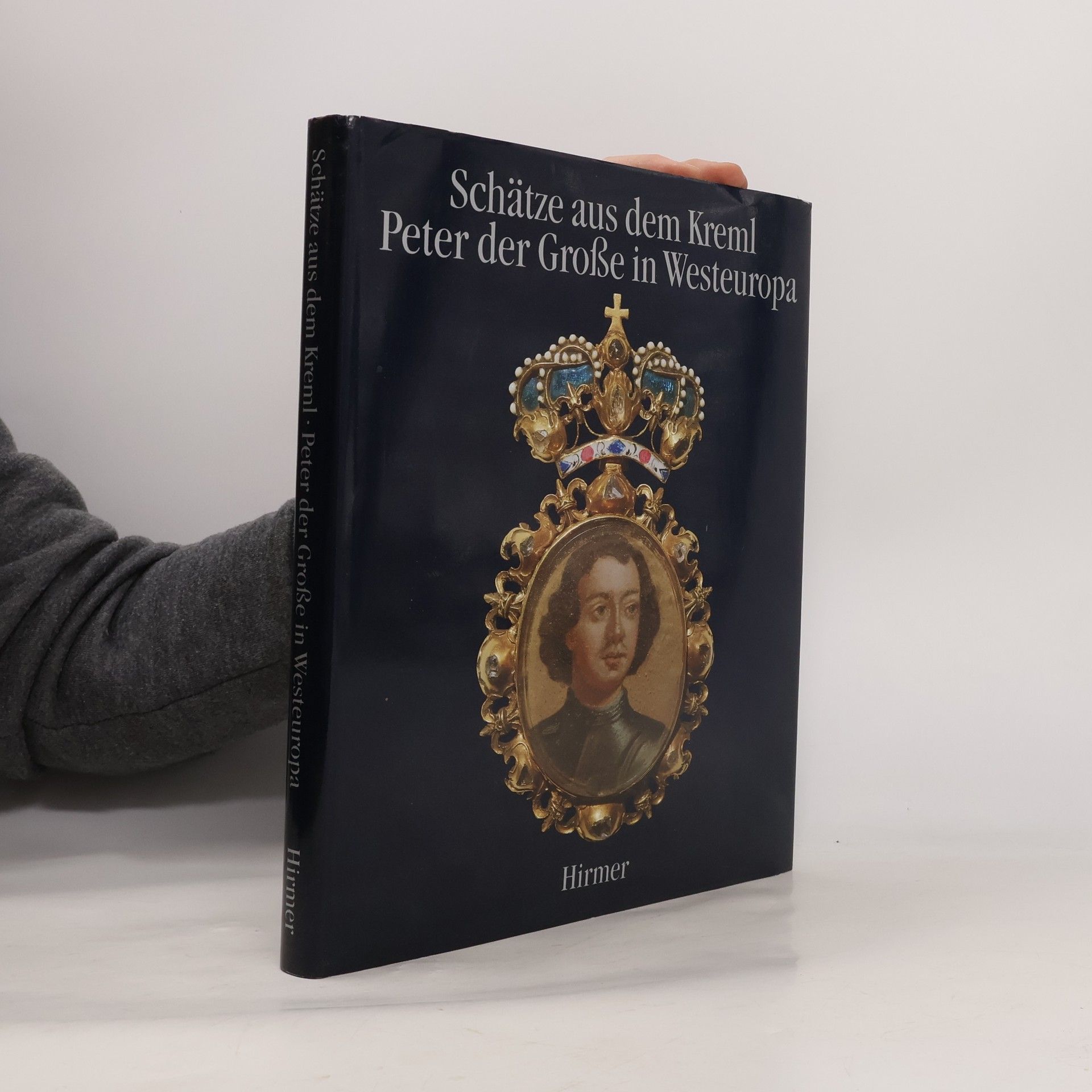 Schätze aus dem Kreml, Peter der Grosse in Westeuropa