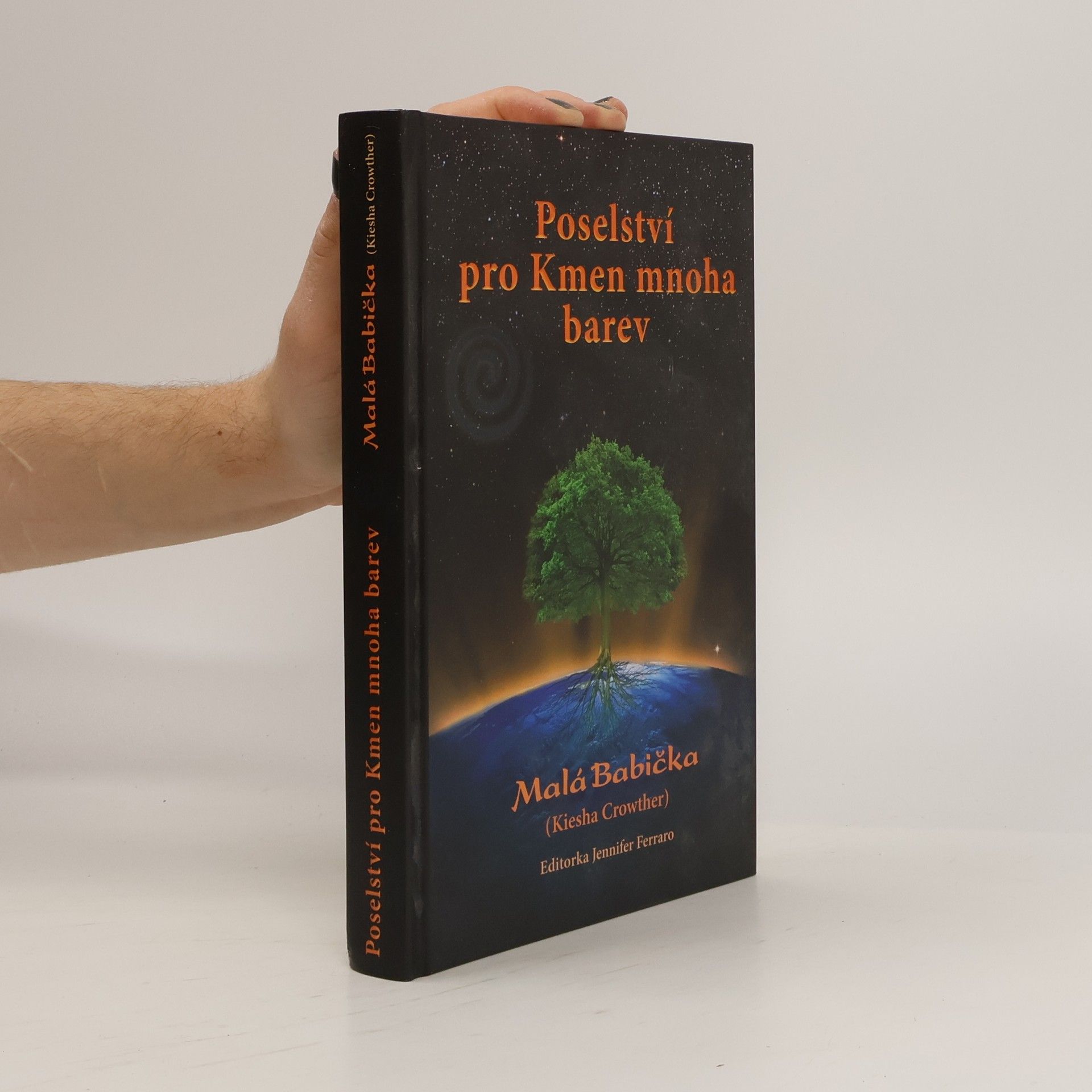 Kiesha Crowther Poselství pro Kmen mnoha barev