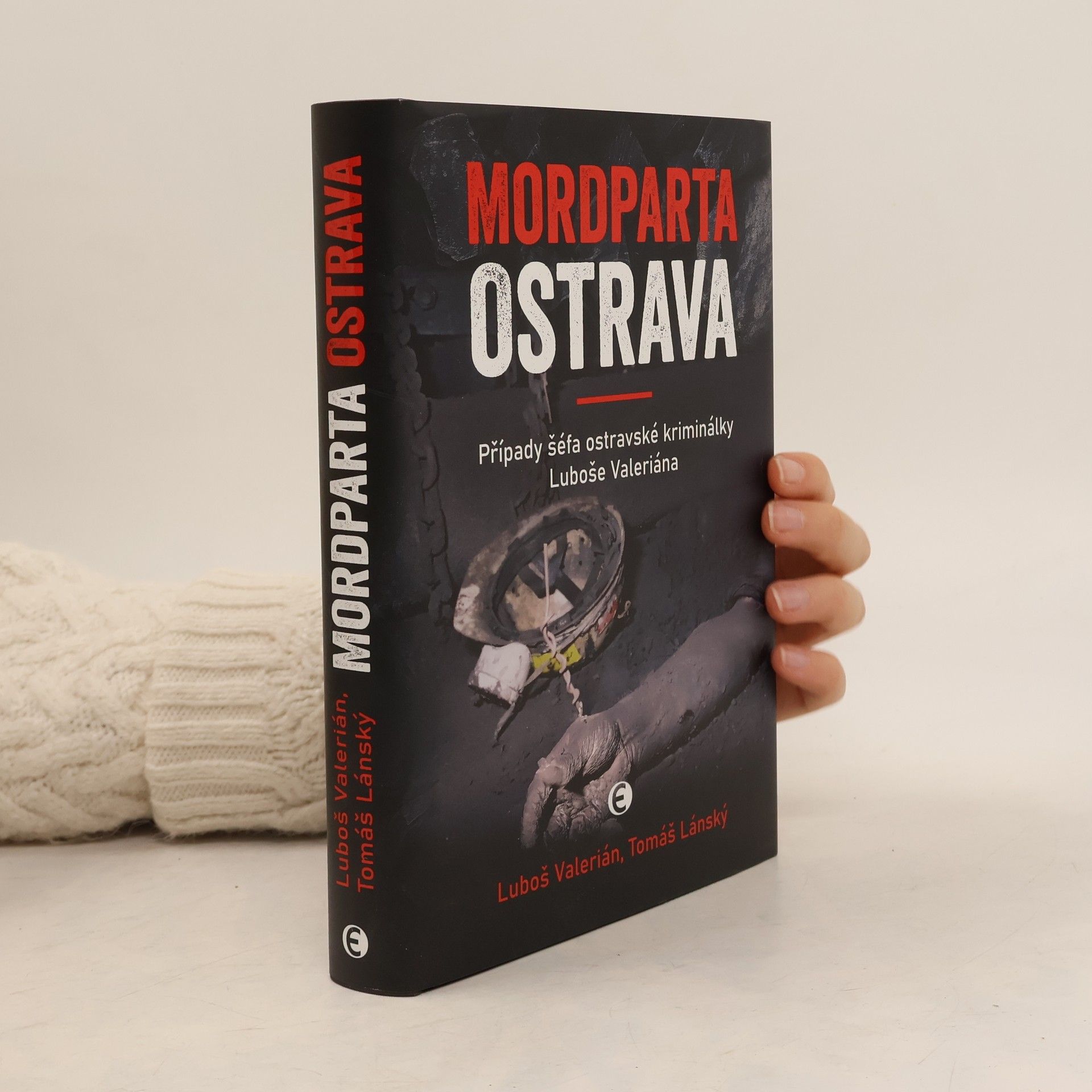 Luboš Valerián Mordparta Ostrava: Případy šéfa ostravské kriminálky Luboše Valeriána