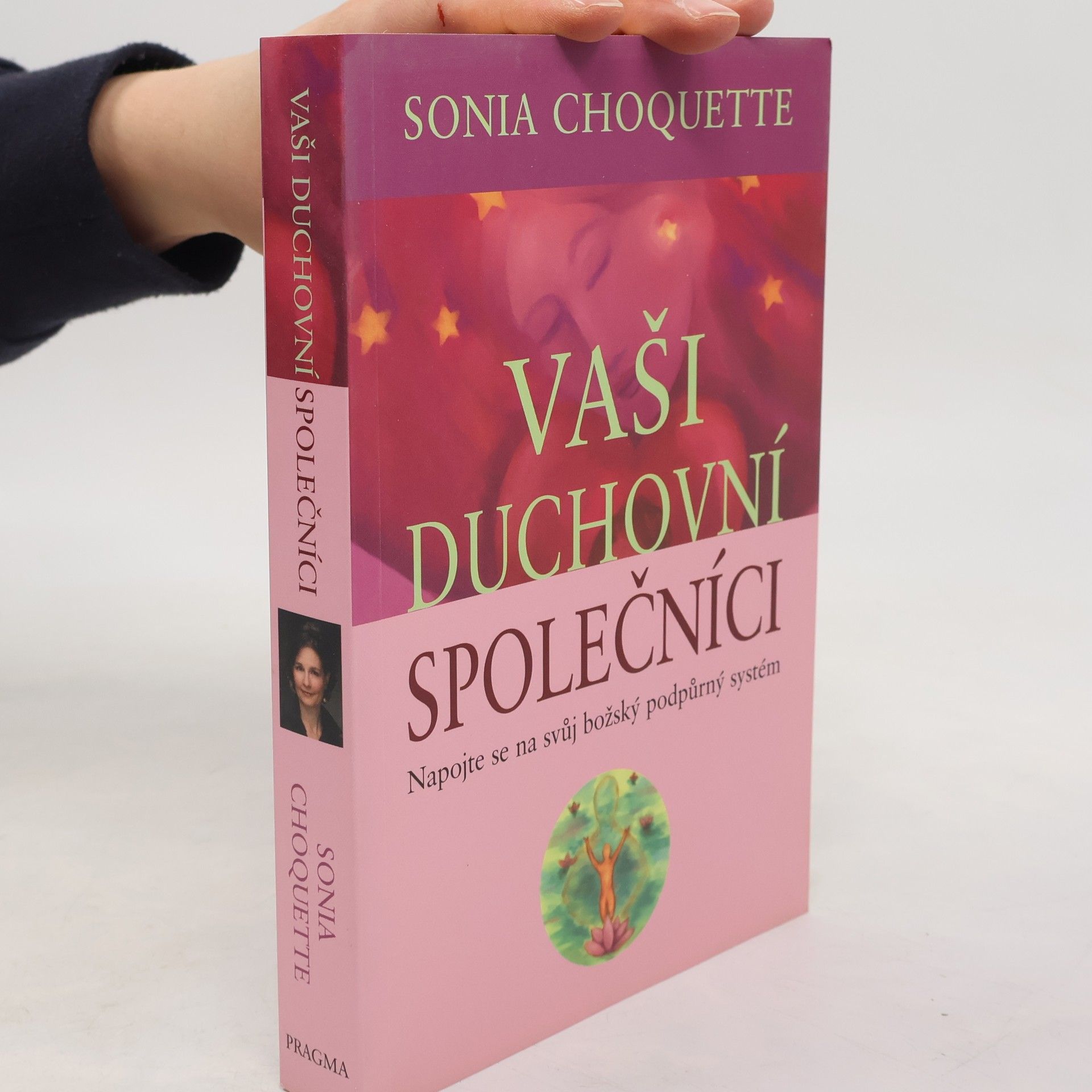 Sonia Choquette Vaši duchovní společníci : napojte se na svůj božský podpůrný systém